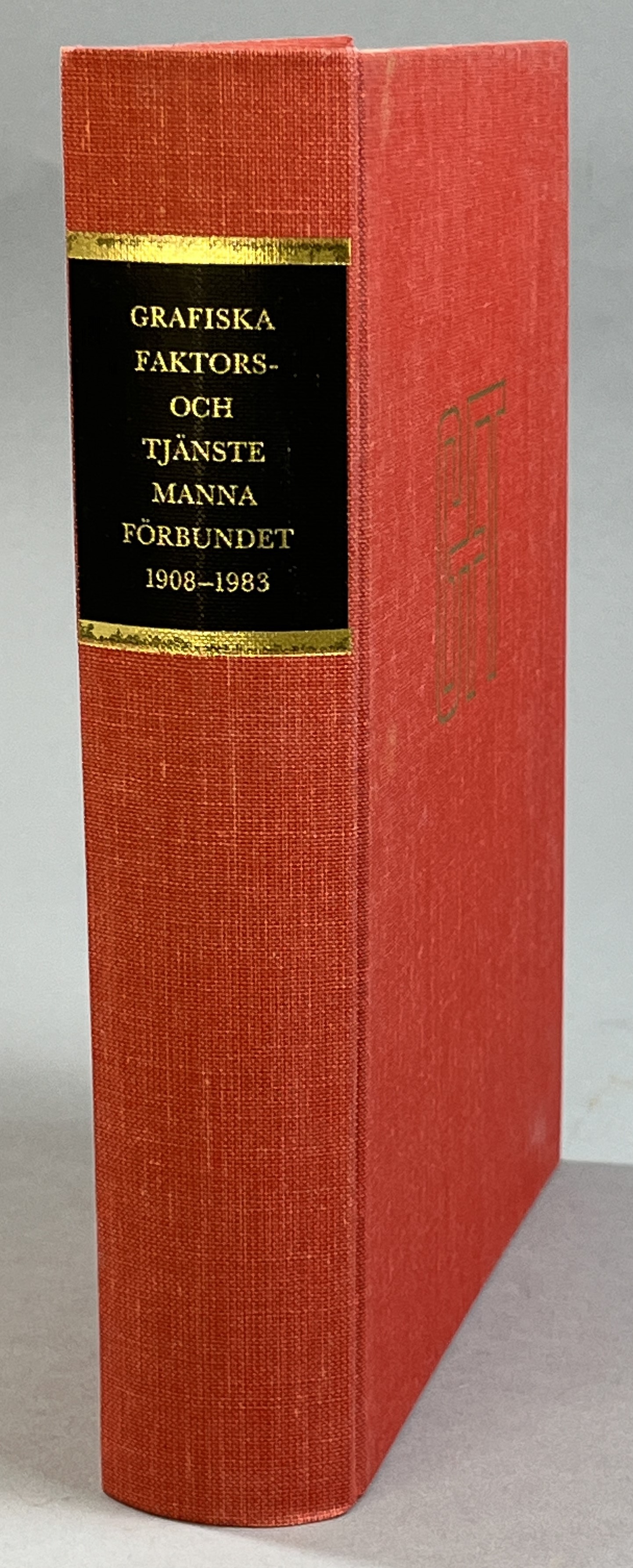 Grafiska faktors- och tjänstemannaförbundet 1908-1983. En historik över de grafiska faktorernas, arbetsledarnas och tjänstemännens strävanden att genom organisatorisk samverkan hävda sina olika intressen. [Utg. av] GFT.