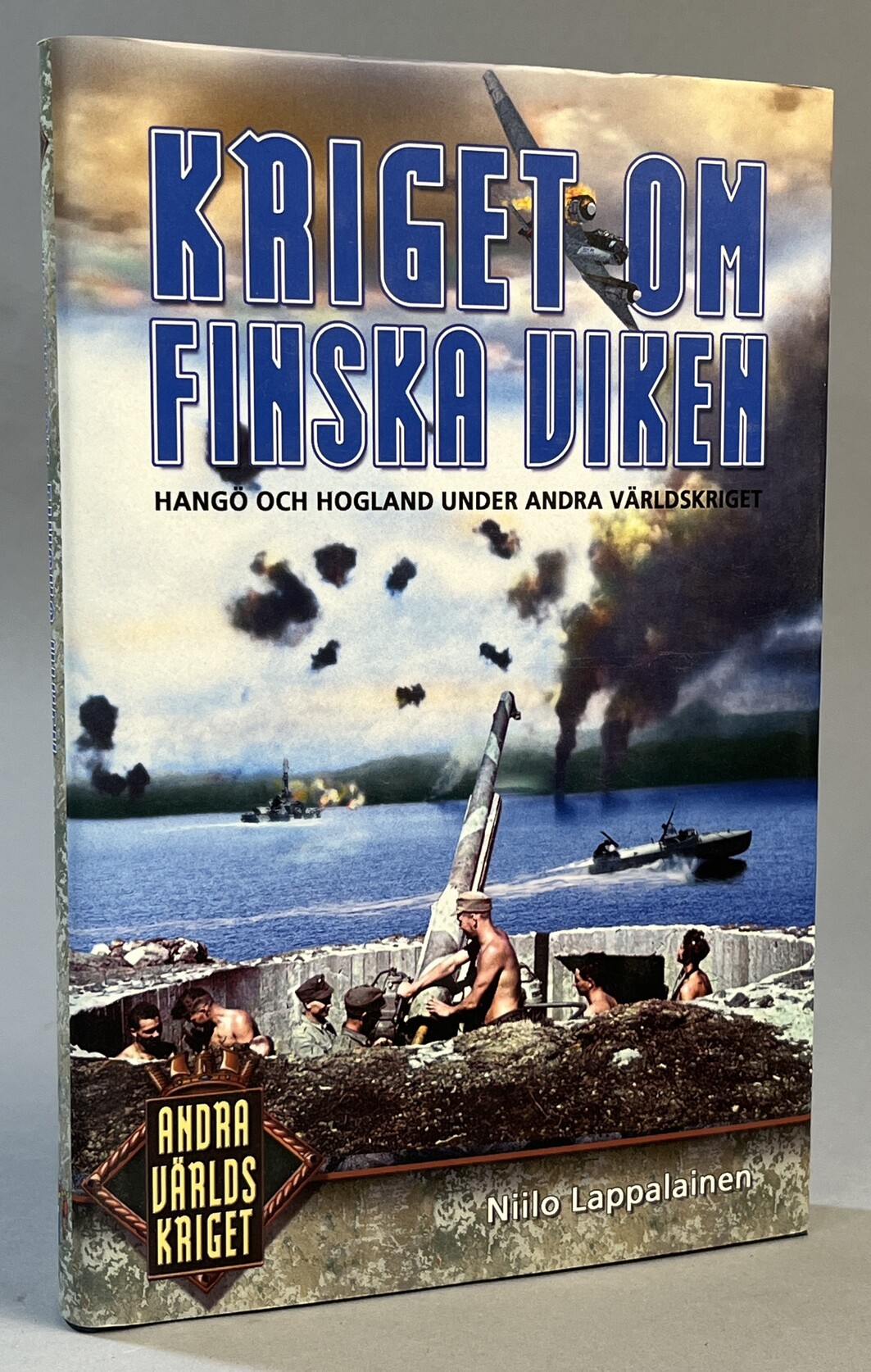 Kriget om Finska viken. Hangö och Hogland under andra världskriget. Översatt av John Burstein och Bosse von Willebrand. [Utg. av] Schildt/SMB.