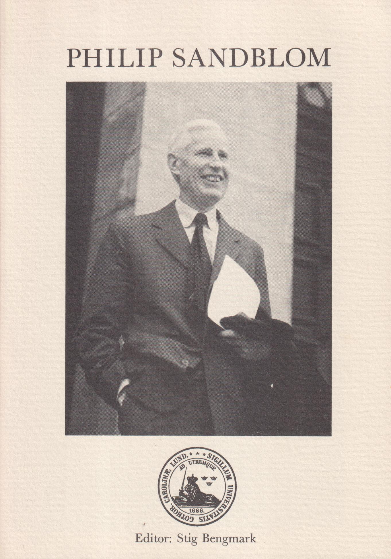 Philip Sandblom. Professor of Surgery, Chairman, Department of Surgery, Lund university, Surgeon in Chief, Lund hospital. July 1 1950-June 30 1970. Album compiled and published in recognition of Philip Sandblom's 80th birthday by his successor, Stig Bengmark and colleagues and friends at the Department of Surgery, Lund.