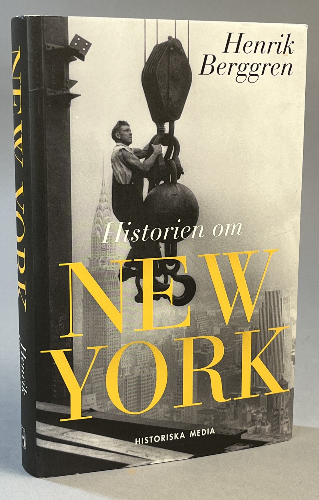 Historien om New York. [Utg. av] Historiska Media.