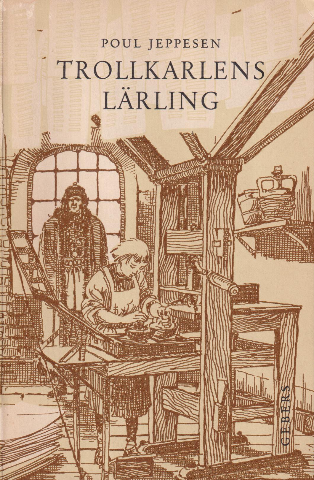 Trollkarlens lärling. En bok om Johan Gutenberg. [Utg. av] Hugo Gebers förlag.