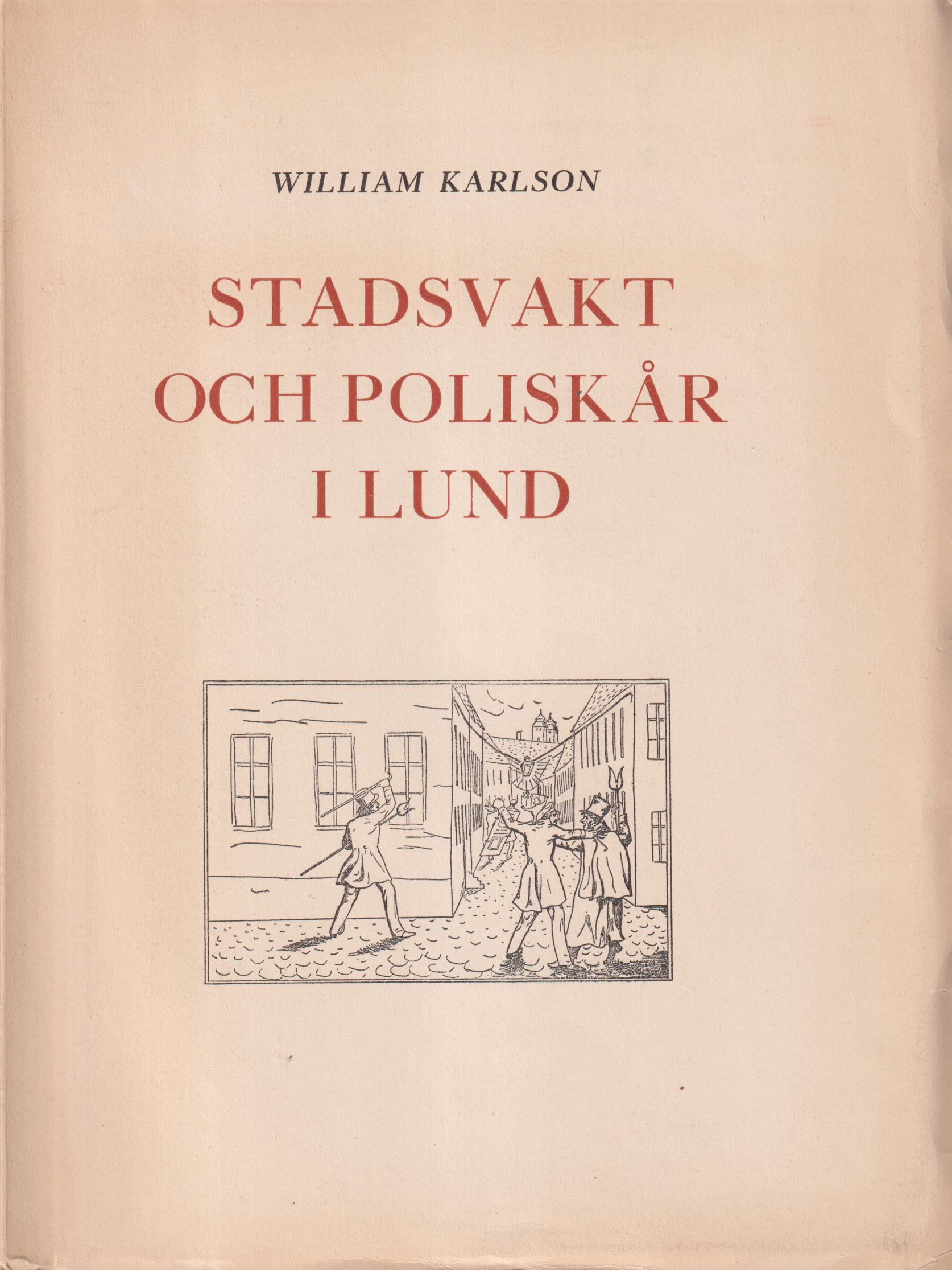 Stadsvakt och poliskår i Lund.