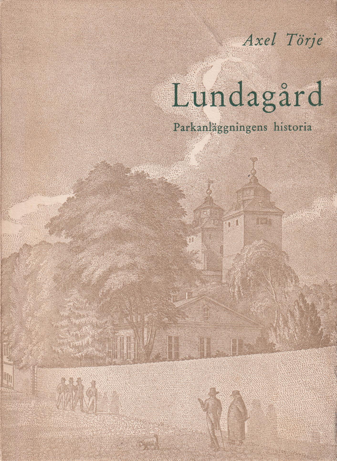 Lundagård. Parkanläggningens historia. [Utg. av] Föreningen Det Gamla Lund.
