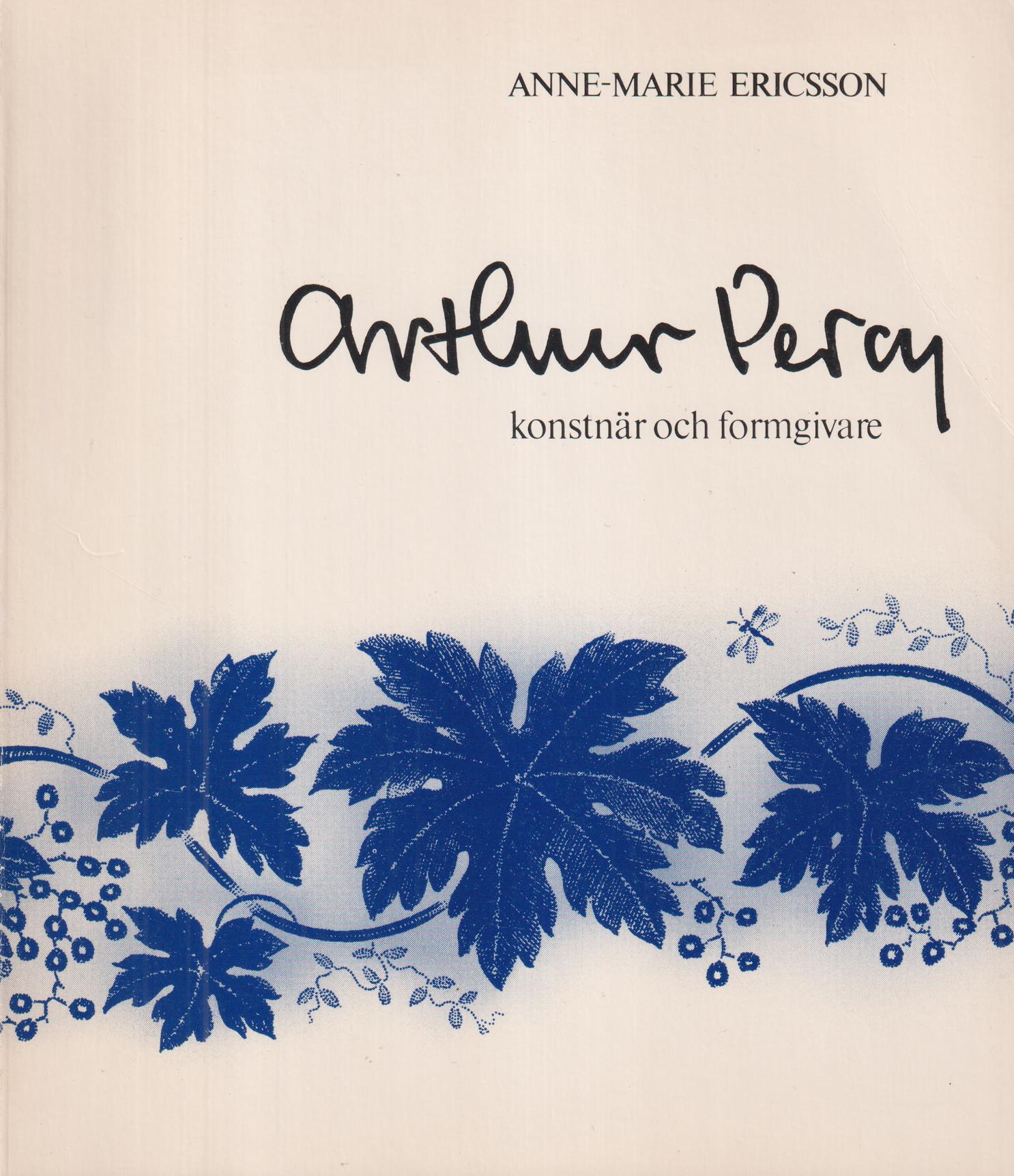 Arthur Percy, konstnär och formgivare. [Utg. av] Nordiska Museet.