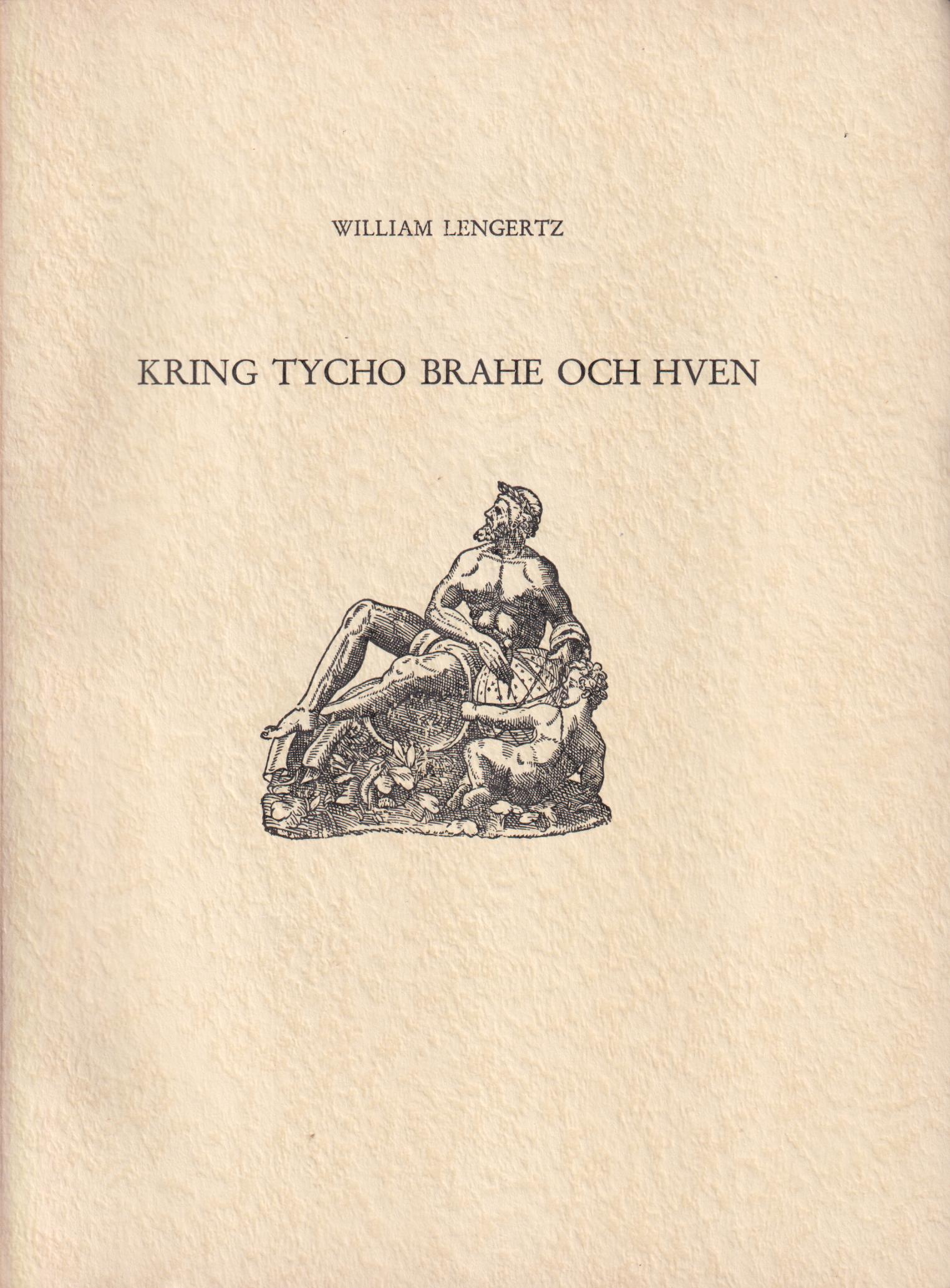 Kring Tycho Brahe och Hven. [Ur Cassiopeia. Tycho Brahesällskapets årsbok 1946].