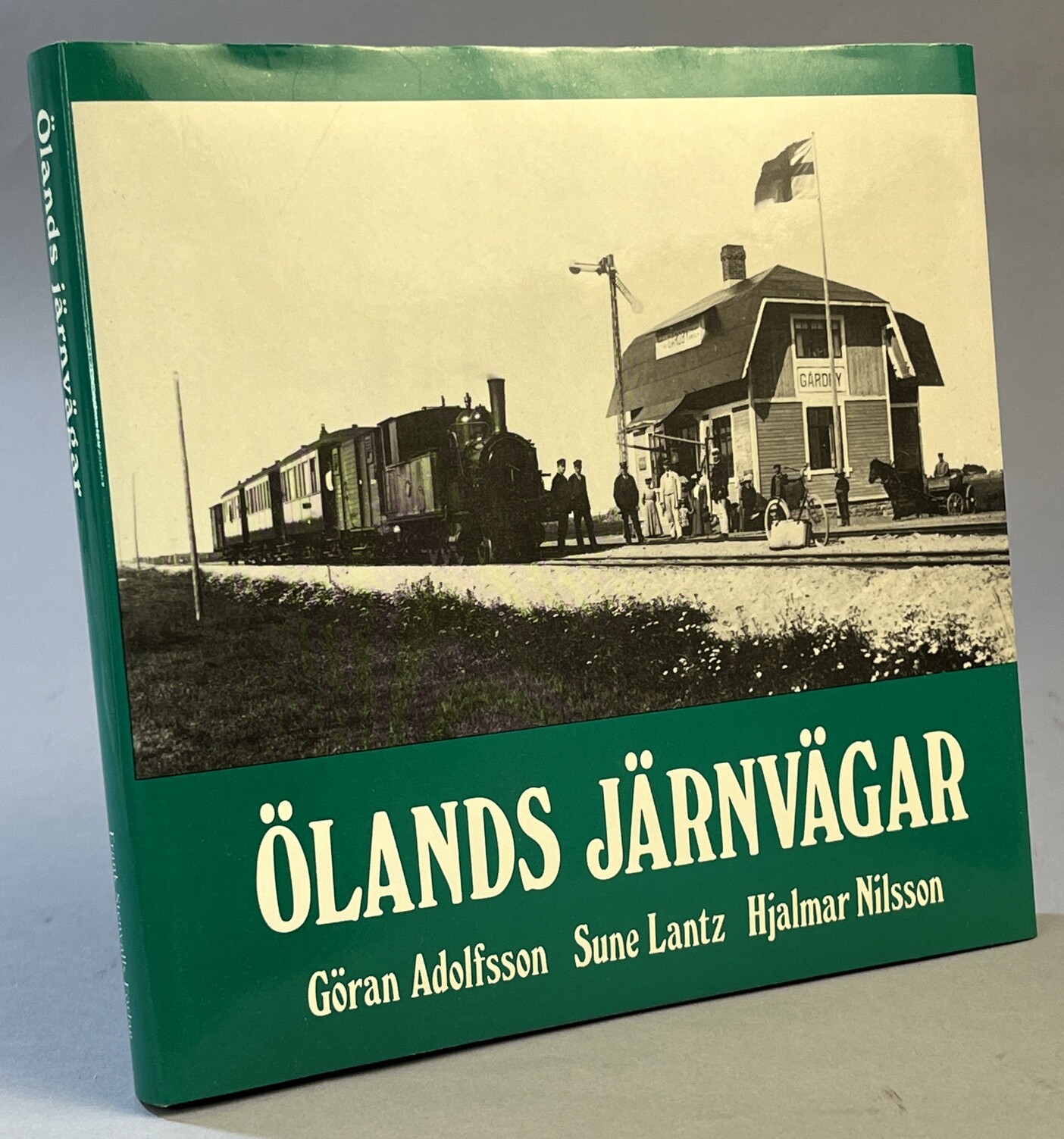 Ölands järnvägar. [Utg. av] Frank Stenvalls förlag.