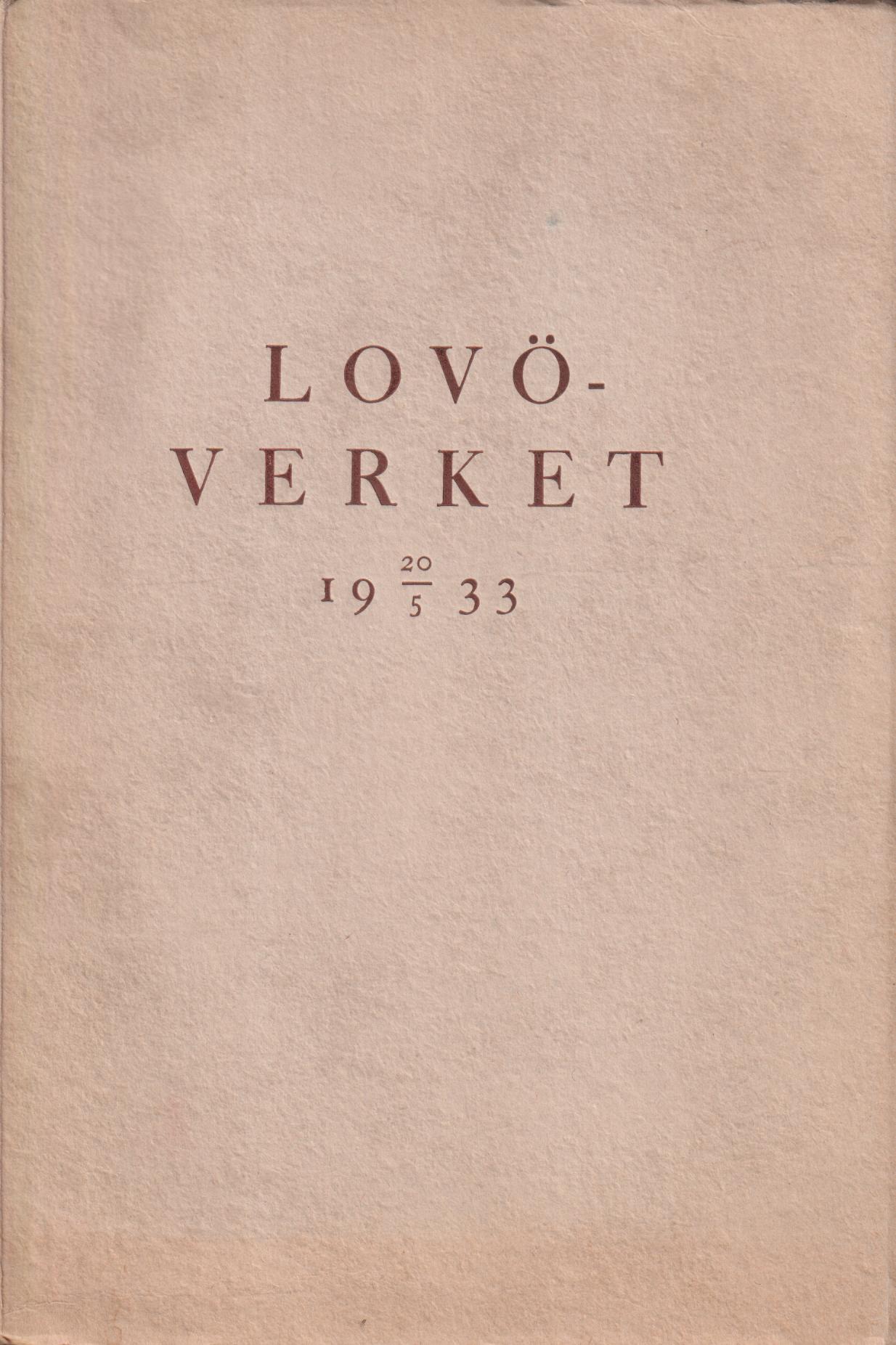 Lovöverket 20/5 1933 [= omslagstitel].