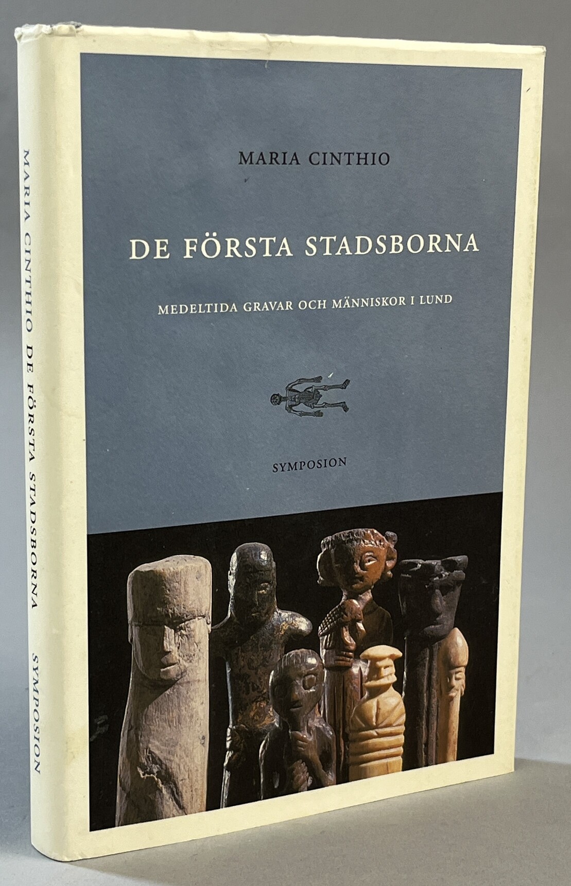 De första stadsborna. Medeltida gravar och människor i Lund. [Utg. av] Brutus Östlings Bokförlag Symposion.