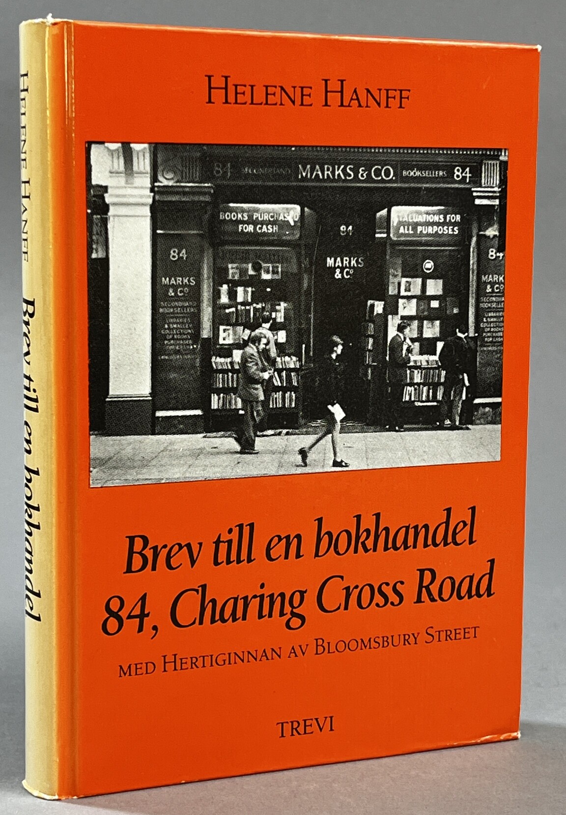 84, Charing Cross Road med Hertiginnan av Bloomsbury Street. Översättning Berit Skogsberg. [Utg. av] Bokförlaget Trevi.