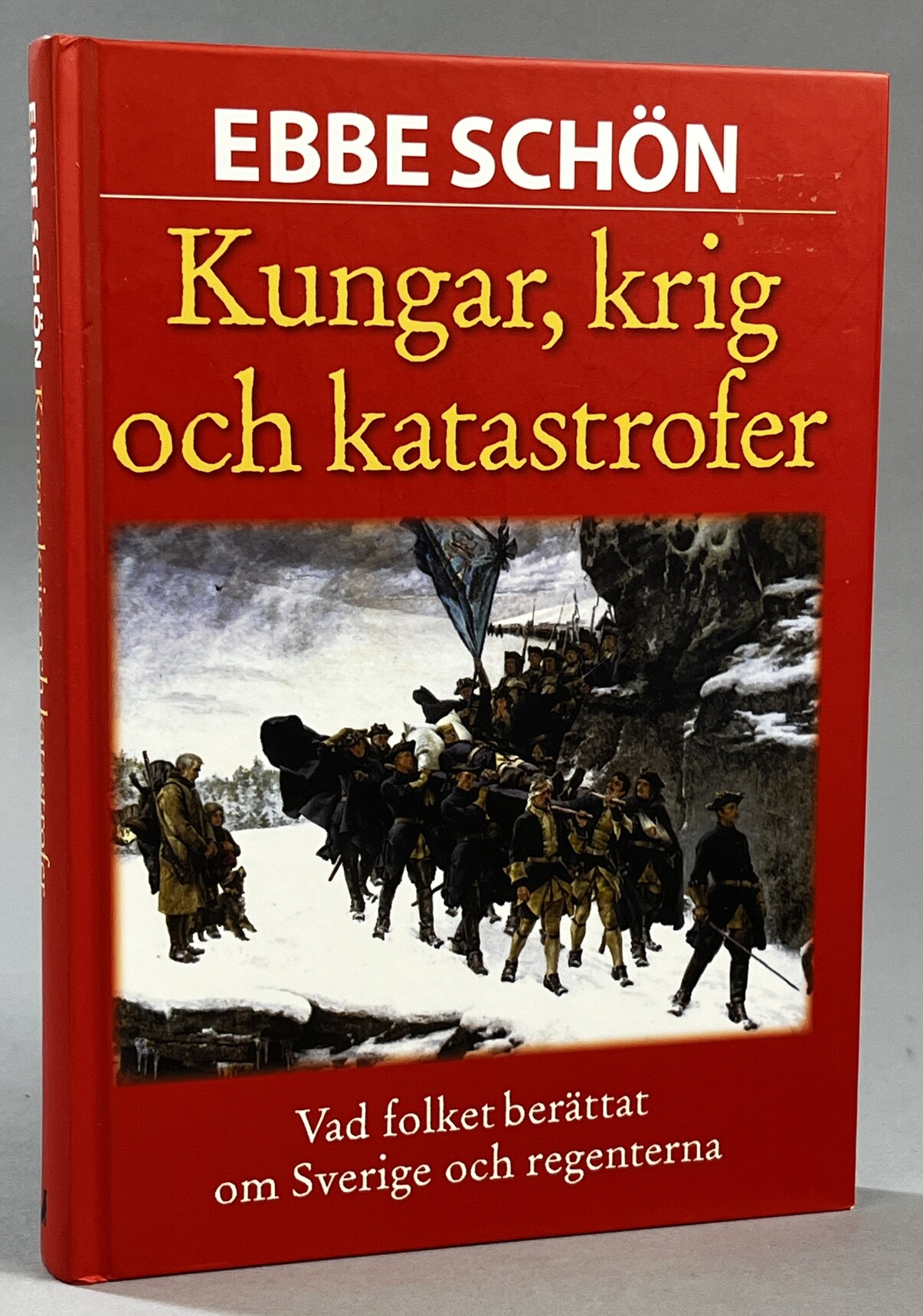 Kungar, krig och katastrofer. Vår historia i sägen och tro. [Utg. av] Hjalmarson & Högberg.