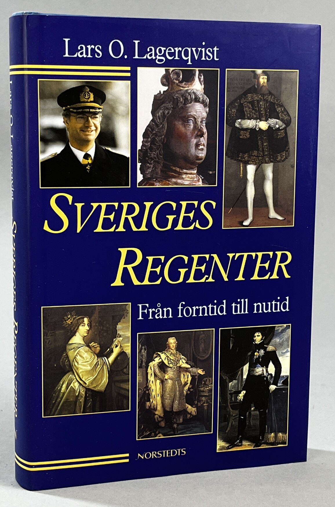 Sveriges regenter. Från forntid till nutid. [Utg. av] Norstedts.