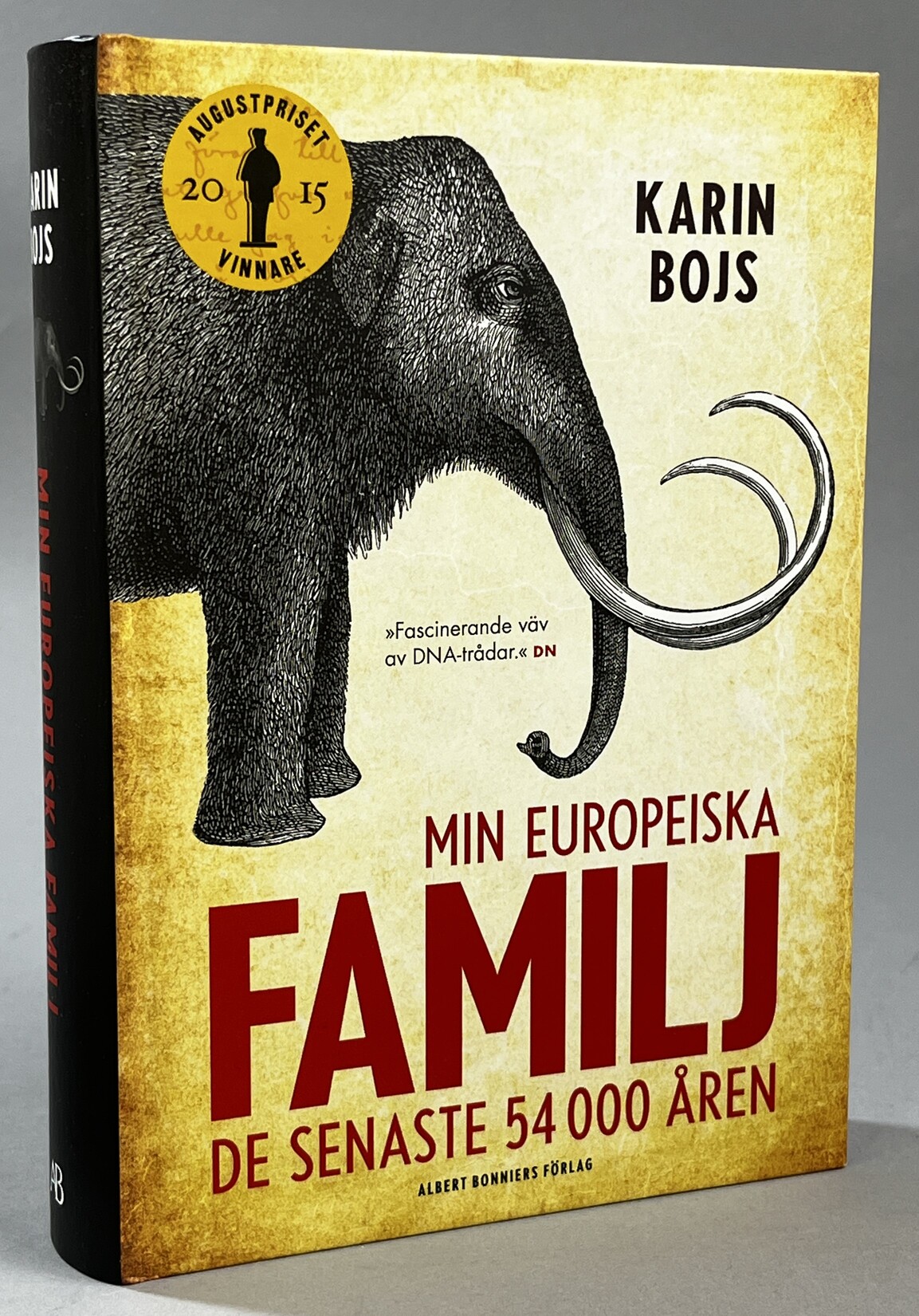 Min europeiska familj. De senaste 54 000 åren. [Utg. av] Albert Bonniers förlag.
