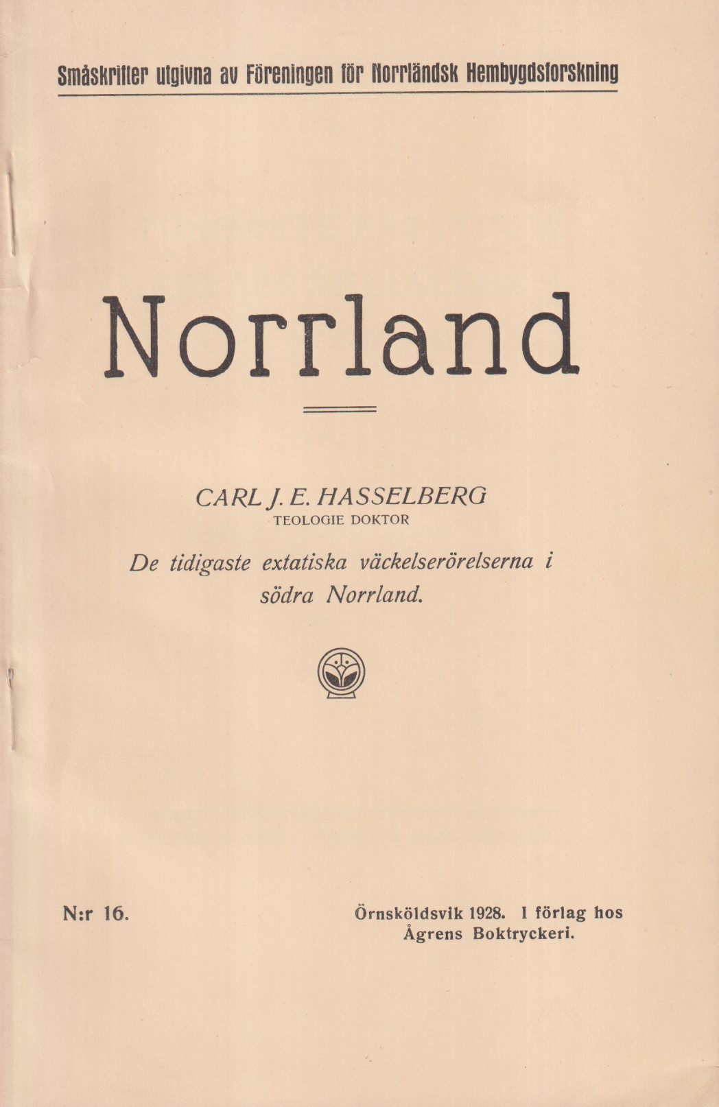 De tidigaste extatiska väckelserörelserna i södra Norrland.