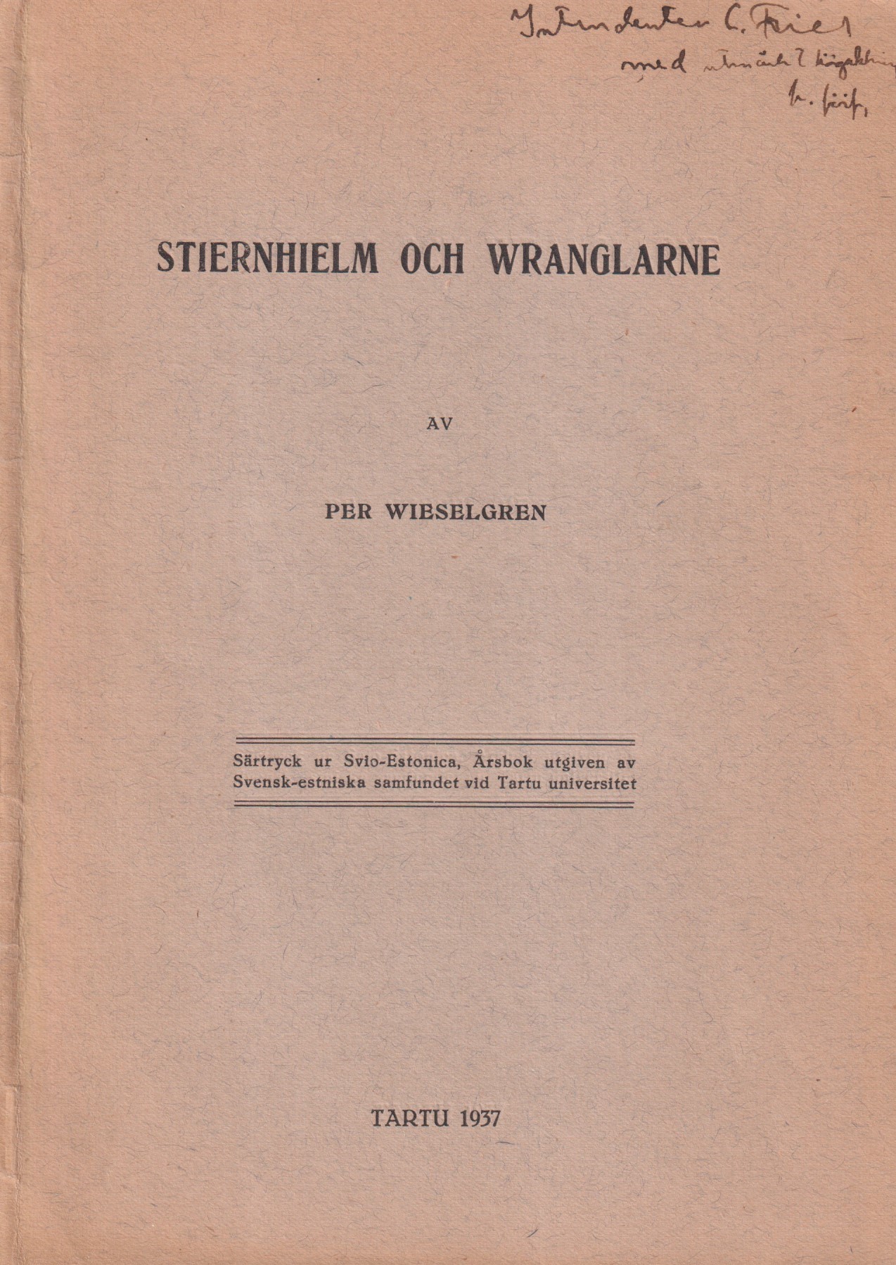 Stiernhielm och Wranglarne [= rubrik].
