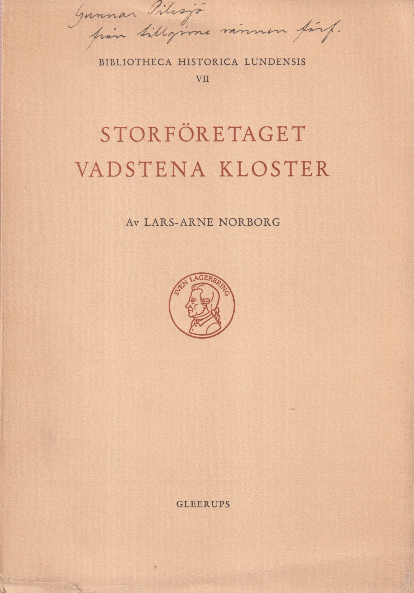 Storföretaget Vadstena kloster. Studier i senmedeltida godspolitik och ekonomiförvaltning. [Utg. av] CWK Gleerup.