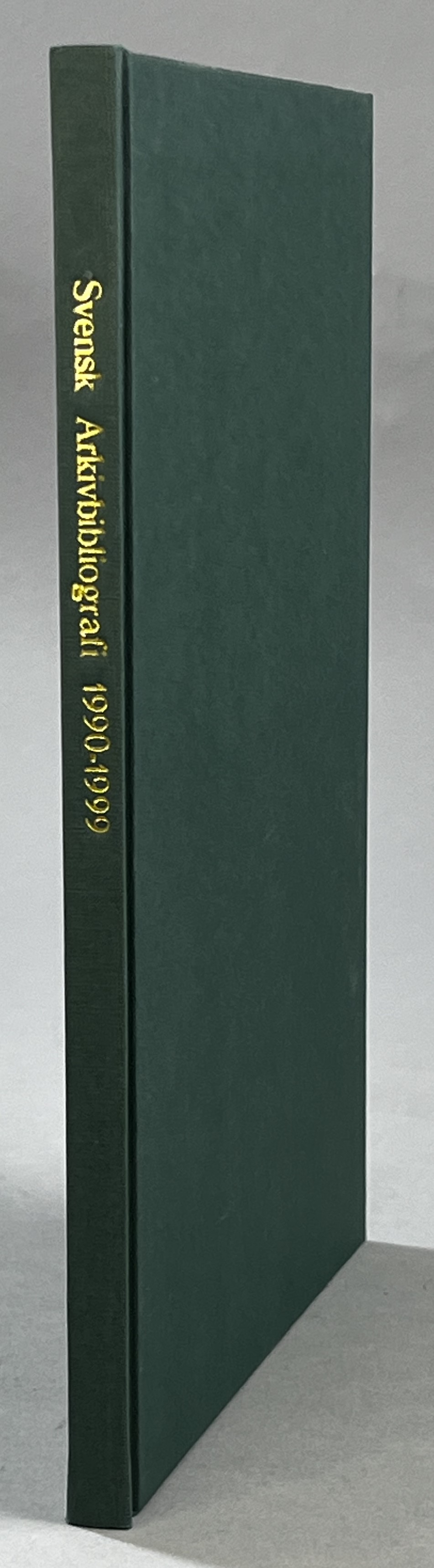 Svensk arkivbibliografi 1990-1999. Sammanställd. [Utg. av] Svenska Arkivsamfundet.