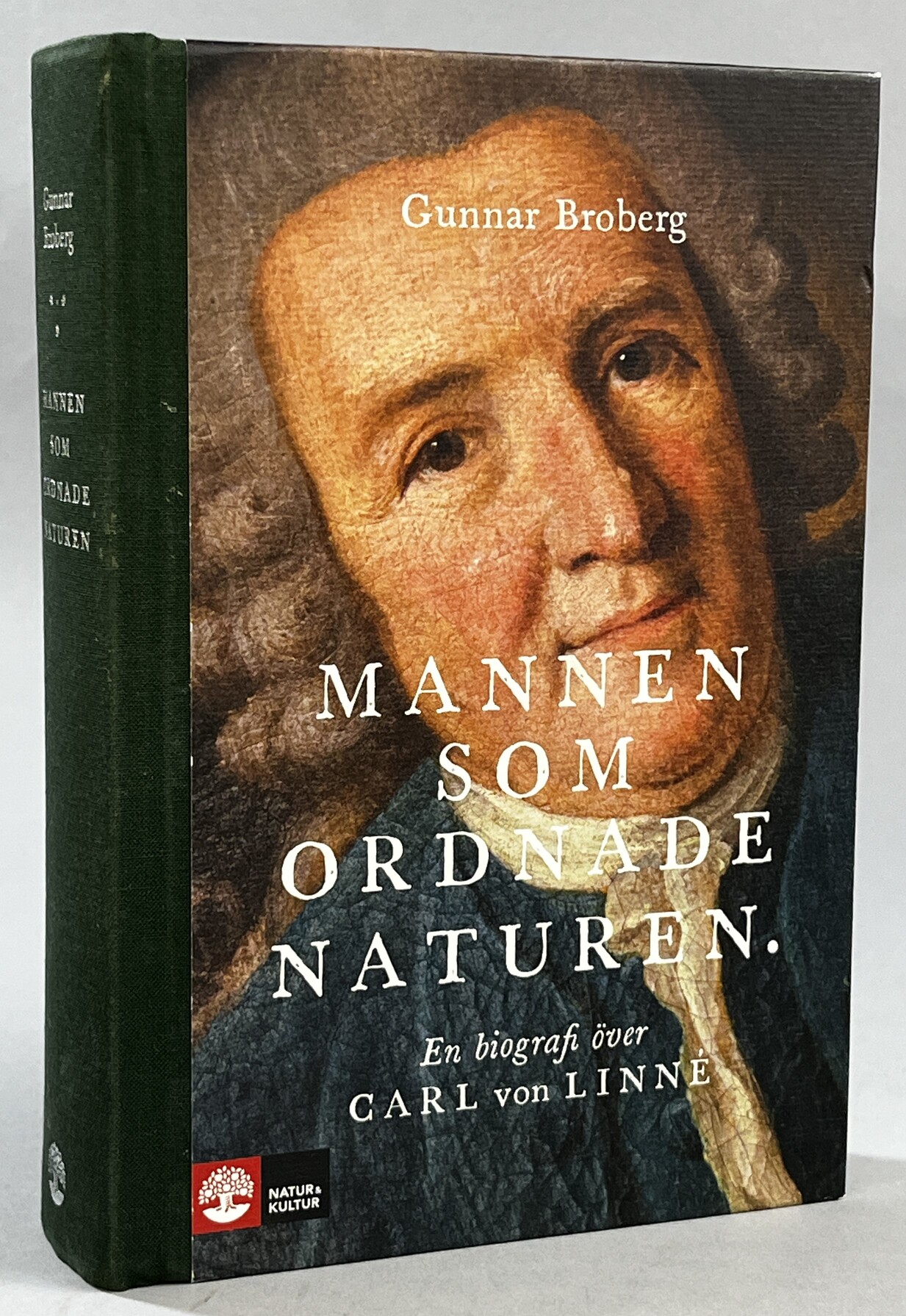 Mannen som ordnade naturen. En biografi över Carl von Linné. [Utg. av] Natur & Kultur.