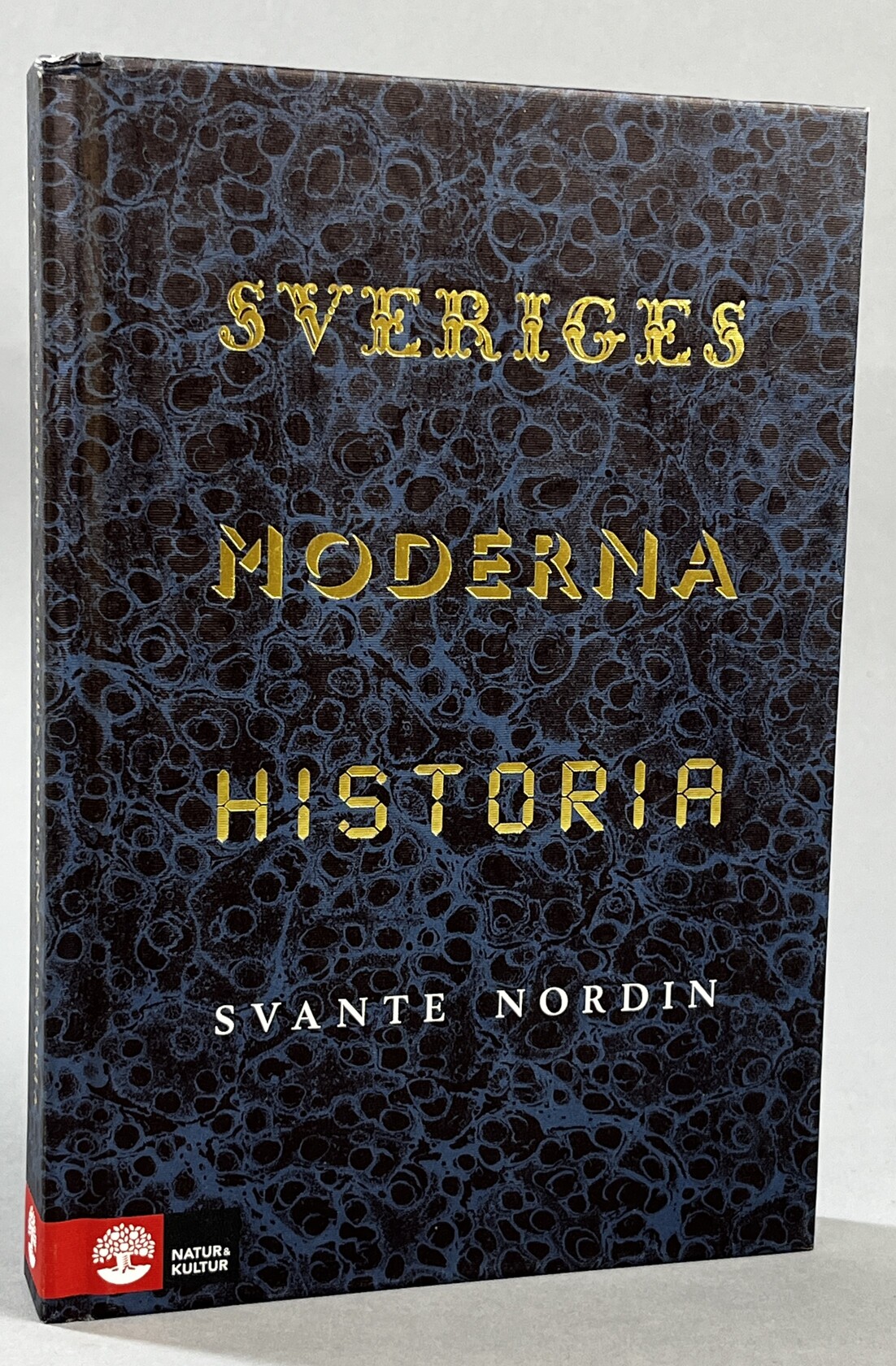 Sveriges moderna historia. Fem politiska projekt 1809-2019. [Utg. av] Natur & Kultur.