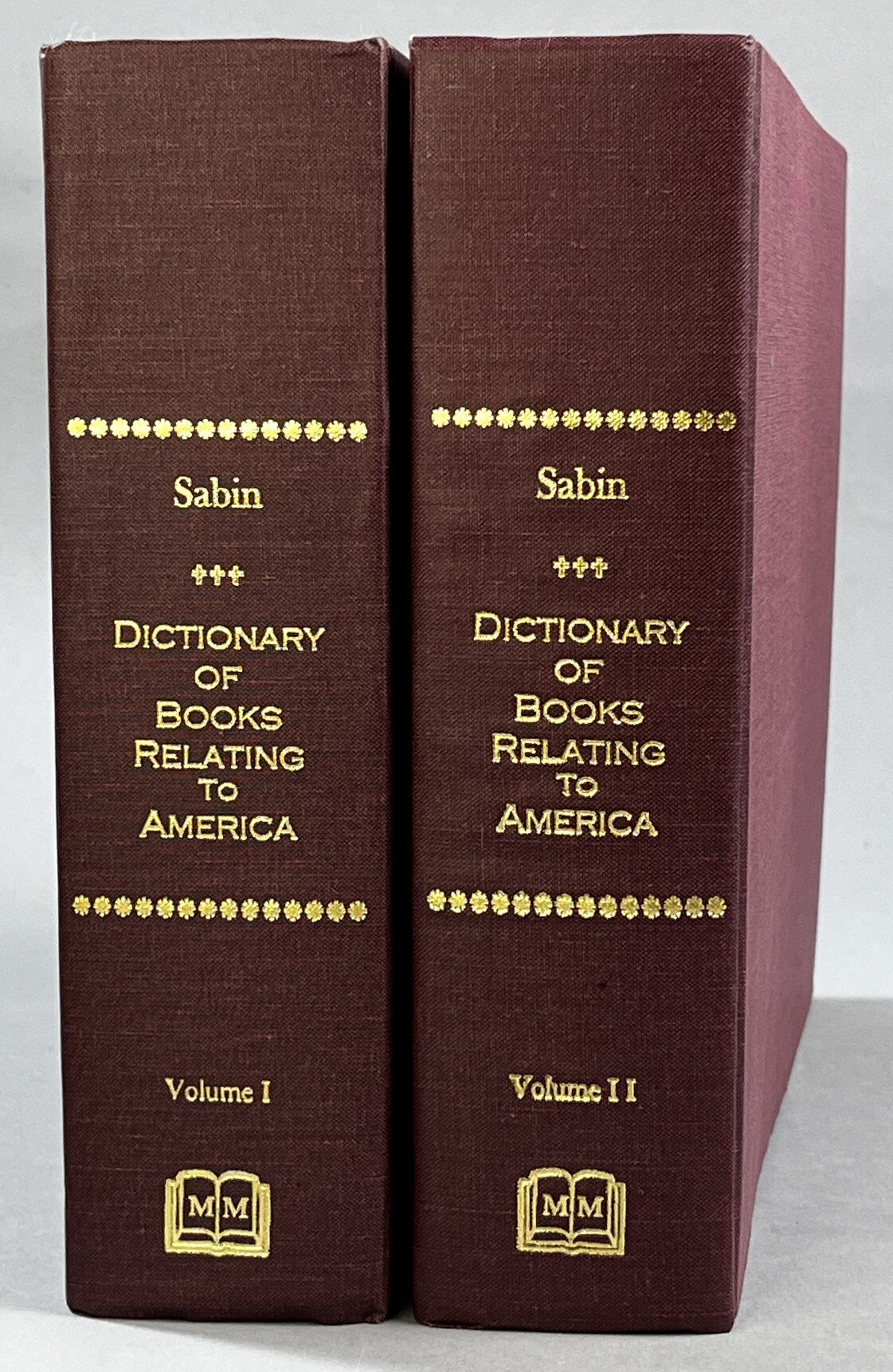 A Dictionary of Books relating to America, from its discovery to the present time by Joseph Sabin. [Volume I-II].