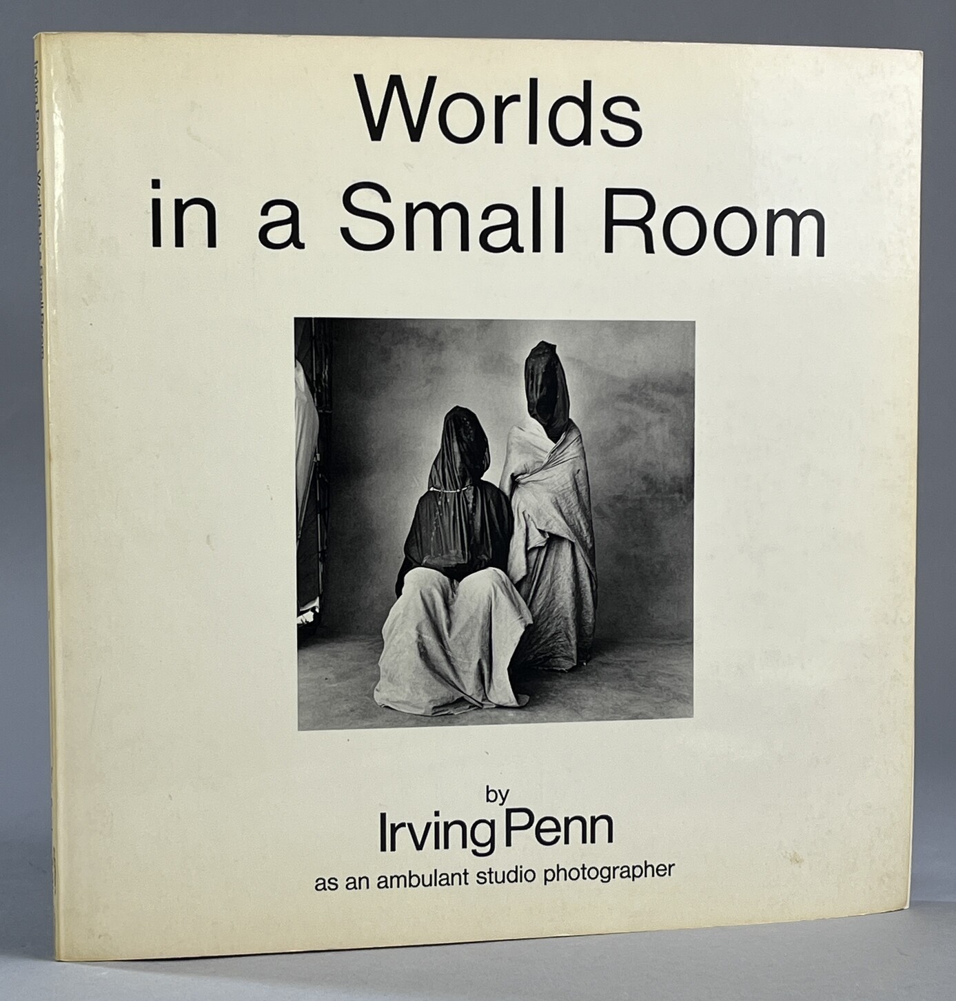 Worlds in a small room by Irving Penn as an ambulant studio photographer.