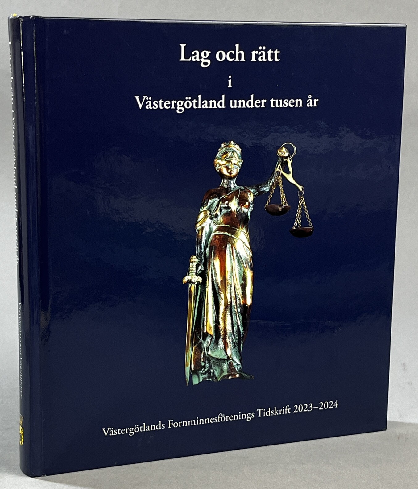 Lag och rätt i Västergötland under tusen år. [Utg. av Västergötlands fornminnesförening].