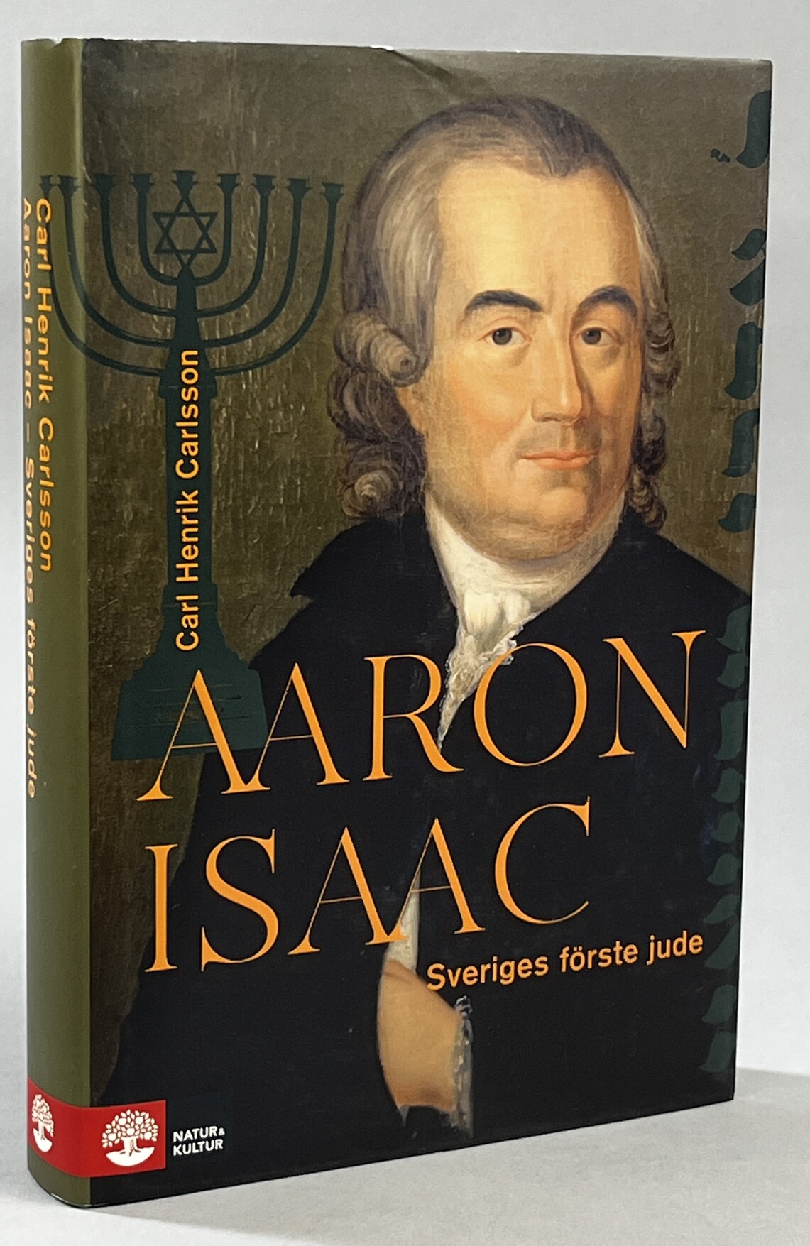 Aaron Isaac. Sveriges förste jude. [Utg. av] Natur & Kultur.