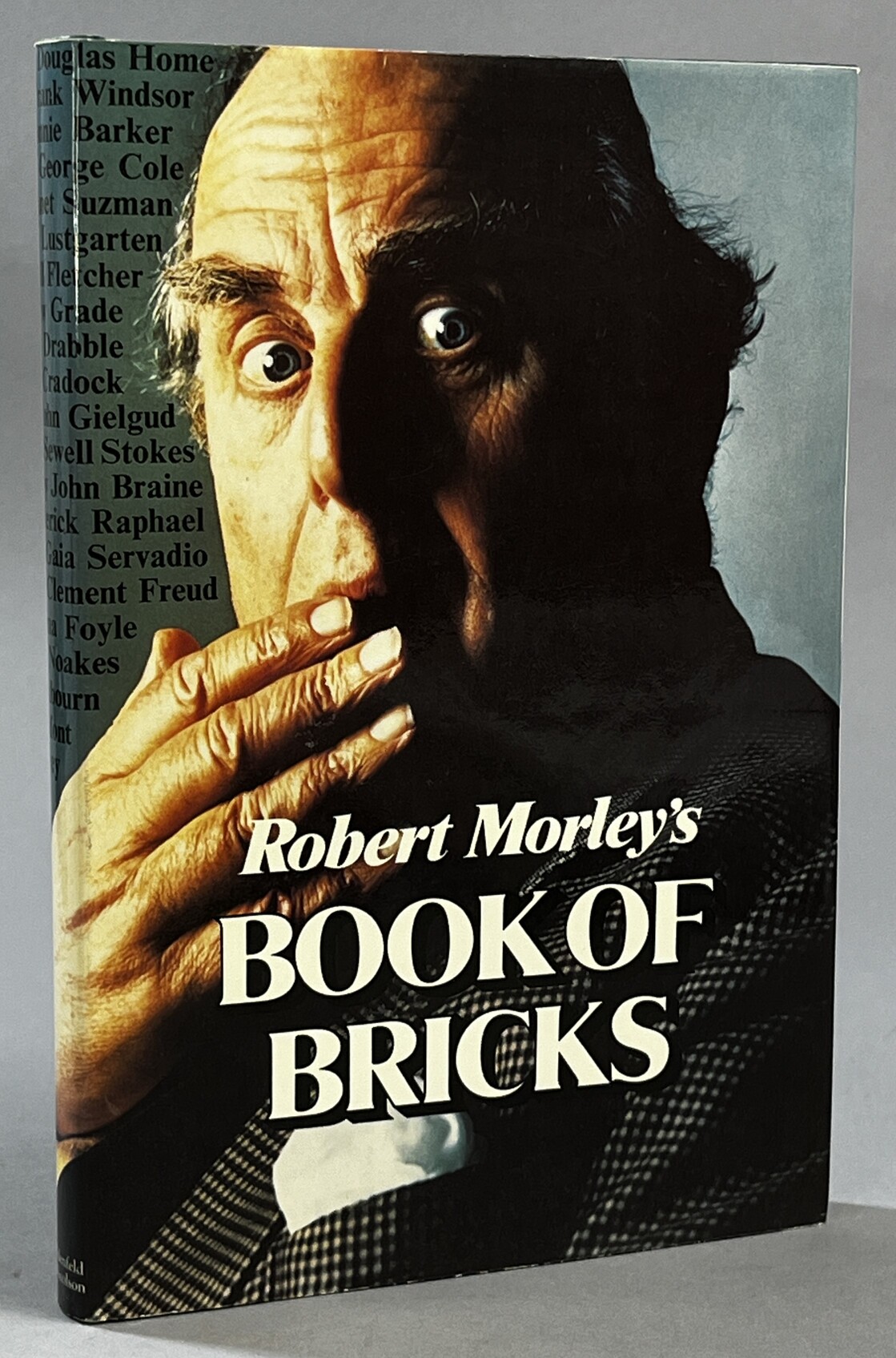 Robert Morley's Book of Bricks. Edited and compiled by Robert Morley. Illustrations by Geoffrey Dickinson and John Jensen.