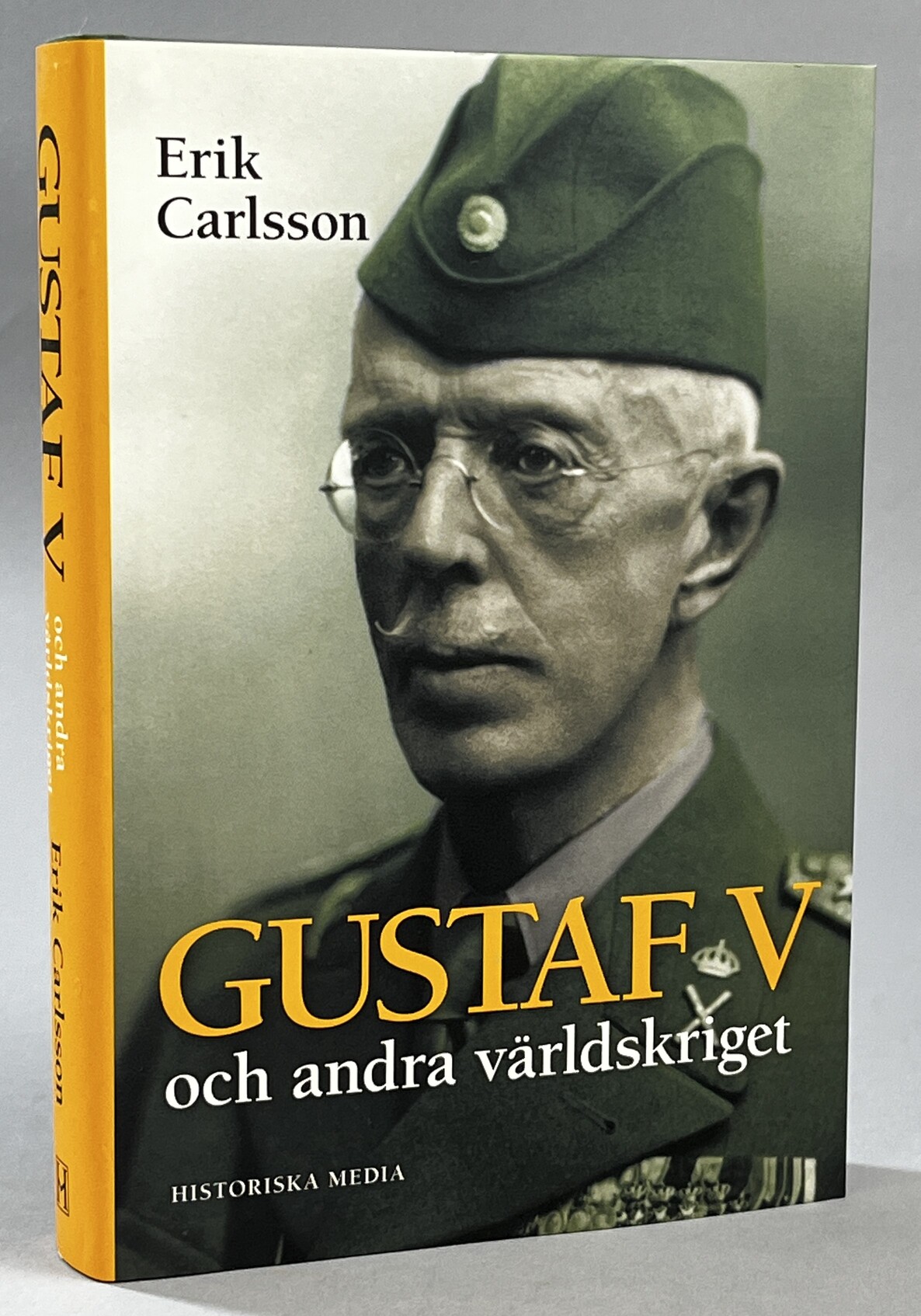 Gustaf V och andra världskriget. [Utg. av] Historiska media.