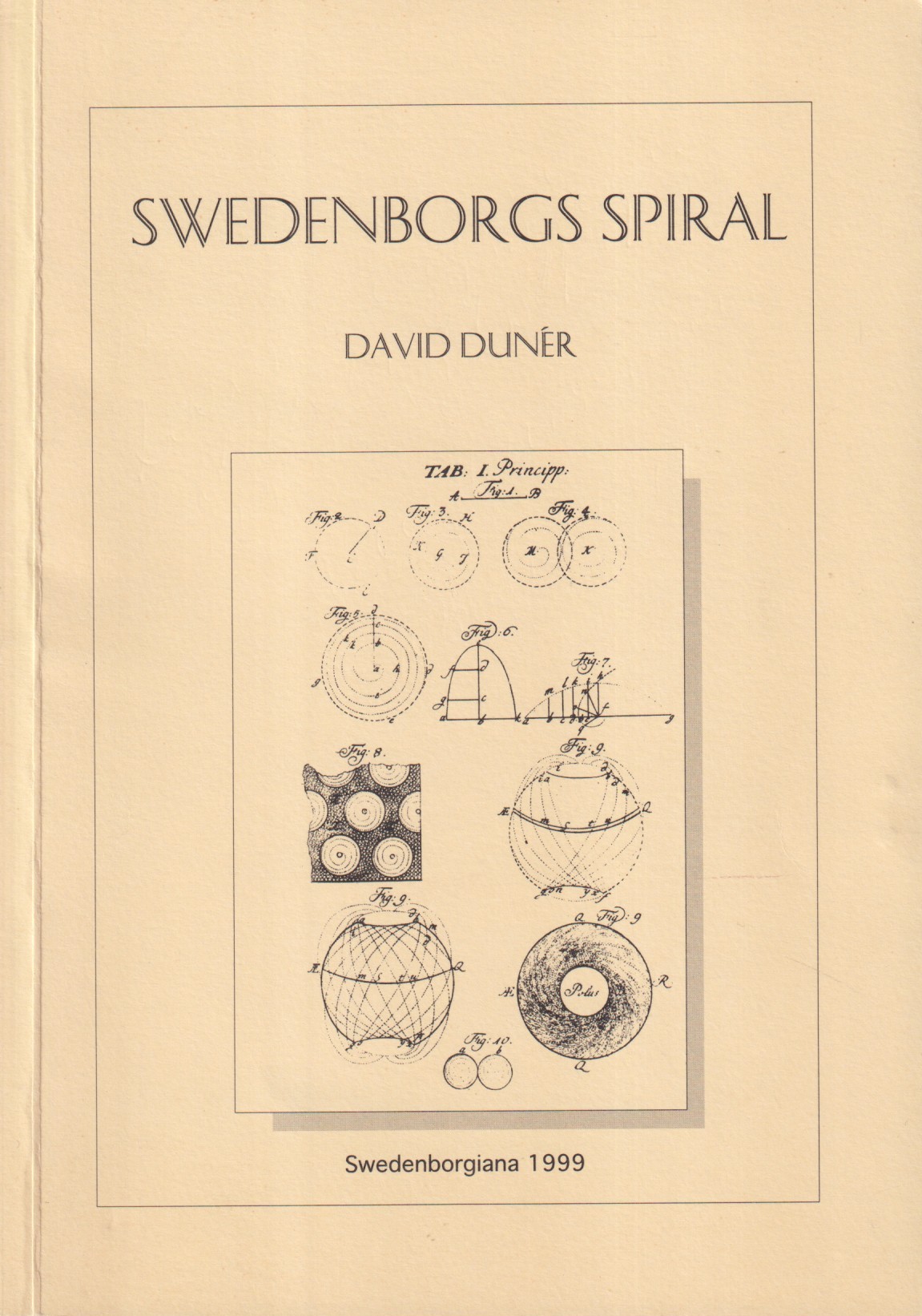 Swedenborgs spiral. [Årsskrift för Föreningen Swedenborgs minne och Skandinaviska Swedenborgssällskapet].