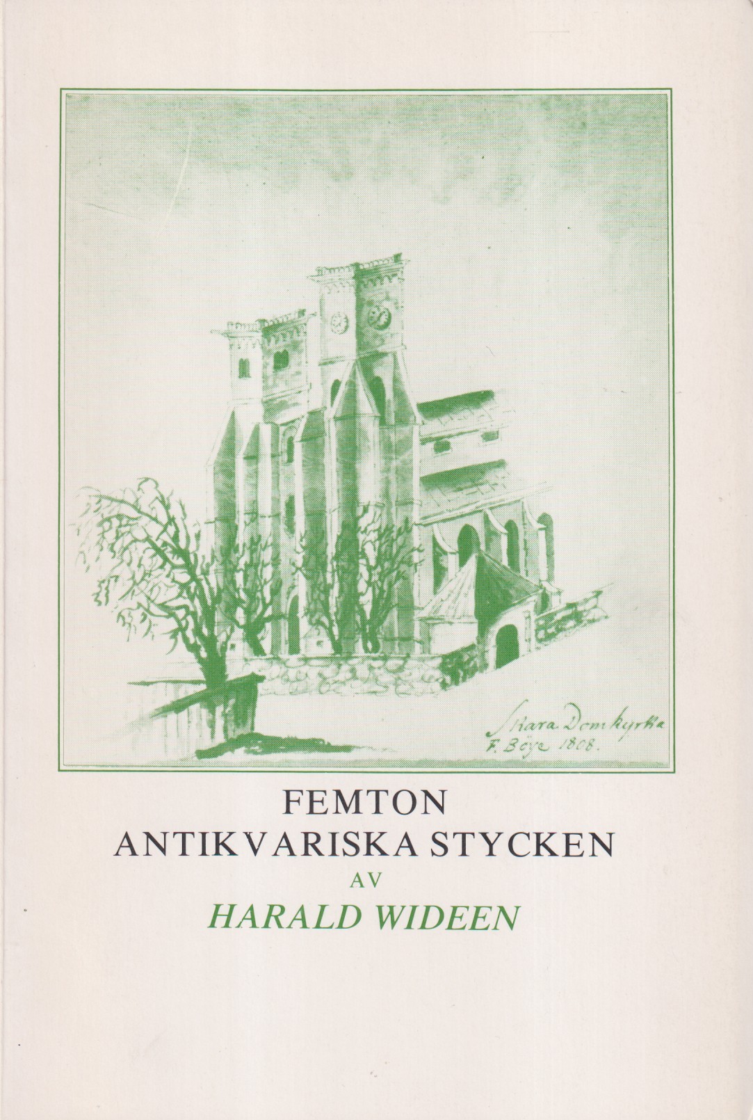 Femton antikvariska stycken. [Utg. av] Kommittén för utgivande av beskrivning över Västergötland.