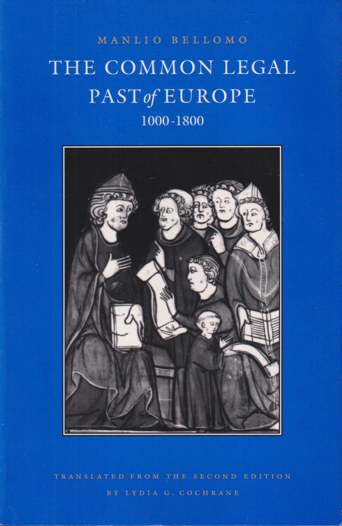 The Common Legal Past of Europe 1000-1800. Translated by Lydia G. Cochrane.