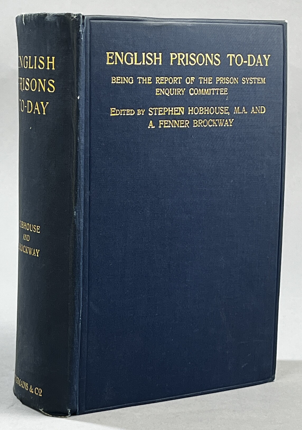 English Prisons To-Day: Being the Report of the Prison System Enquiry Committee.