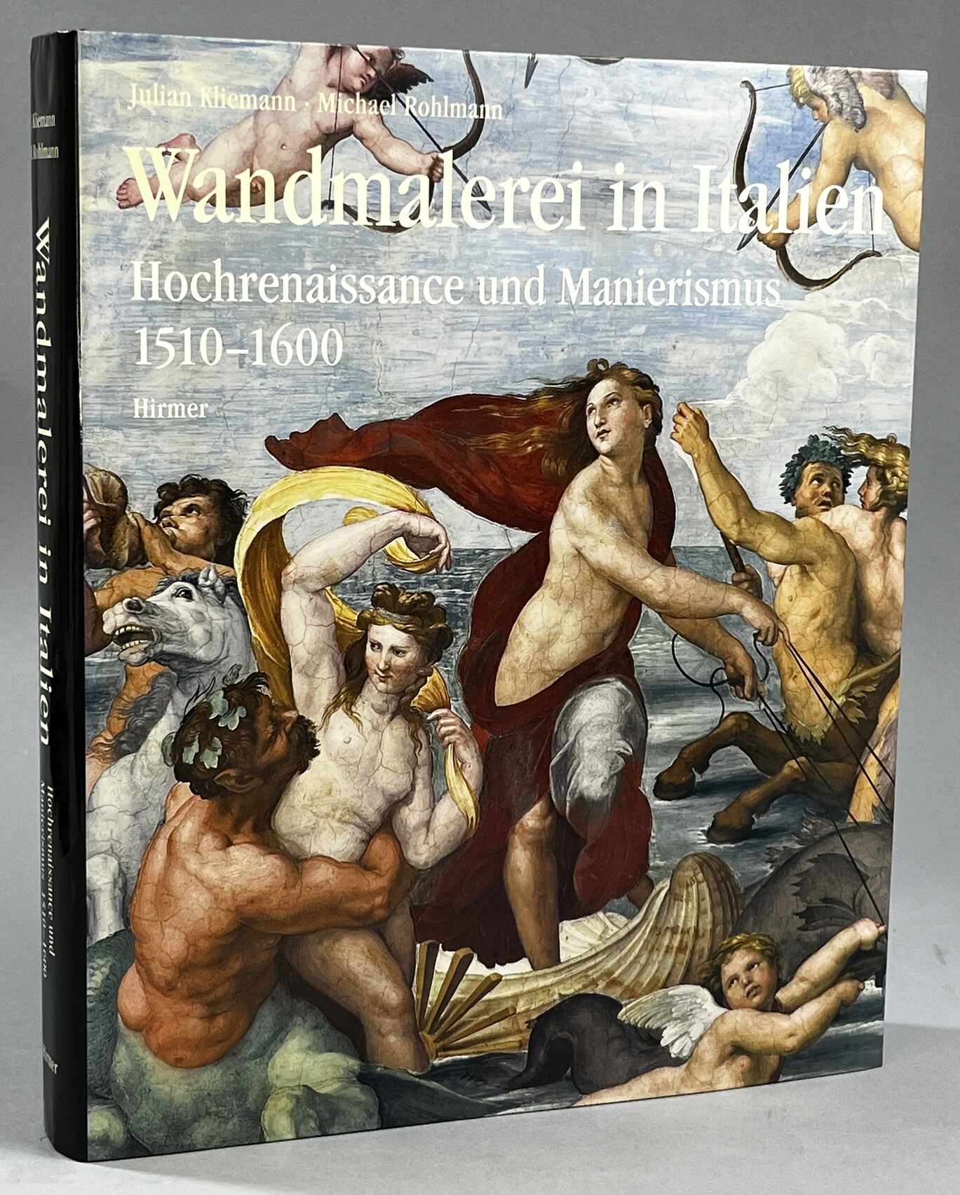 Wandmalerei in Italien. Die Zeit der Hochrenaissance und des Manierismus. 1510-1600. Aufnahmen von Antonio Quattrone und Ghigo Roli.