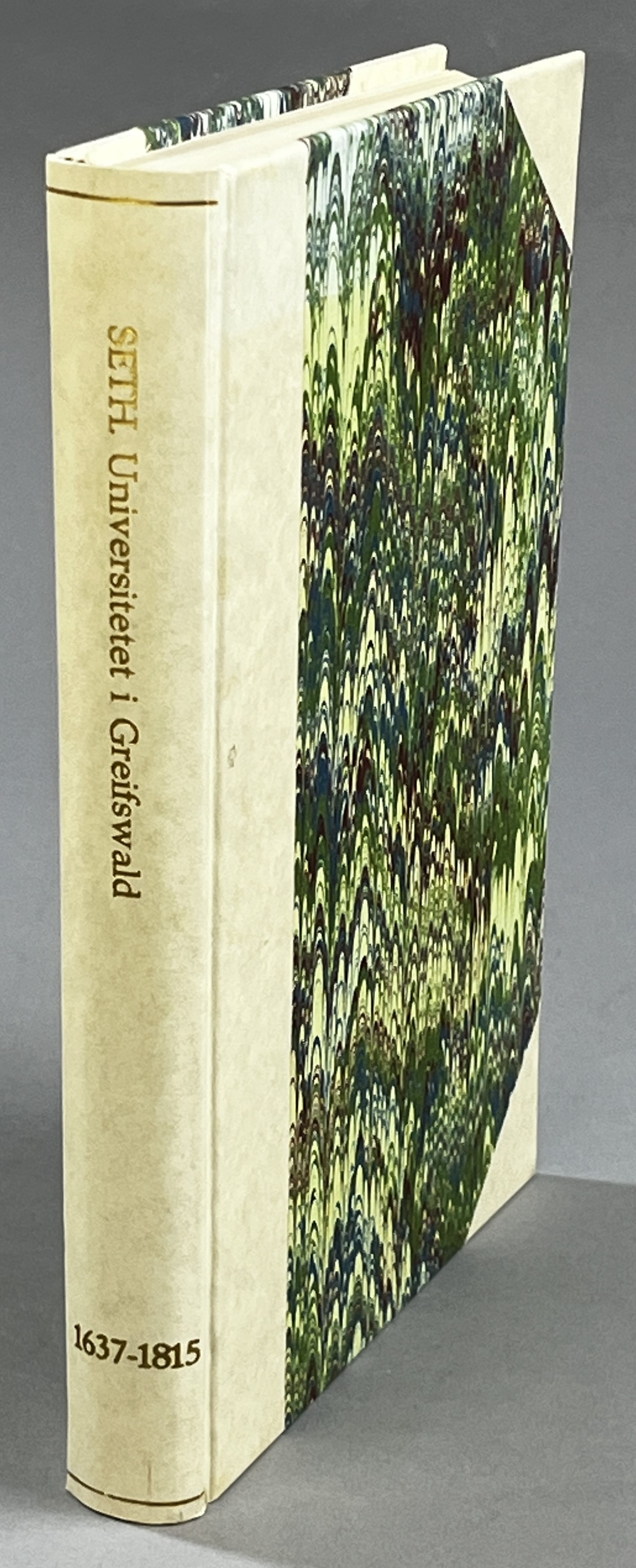 Universitetet i Greifswald och dess ställning i svensk kulturpolitik 1637-1815.