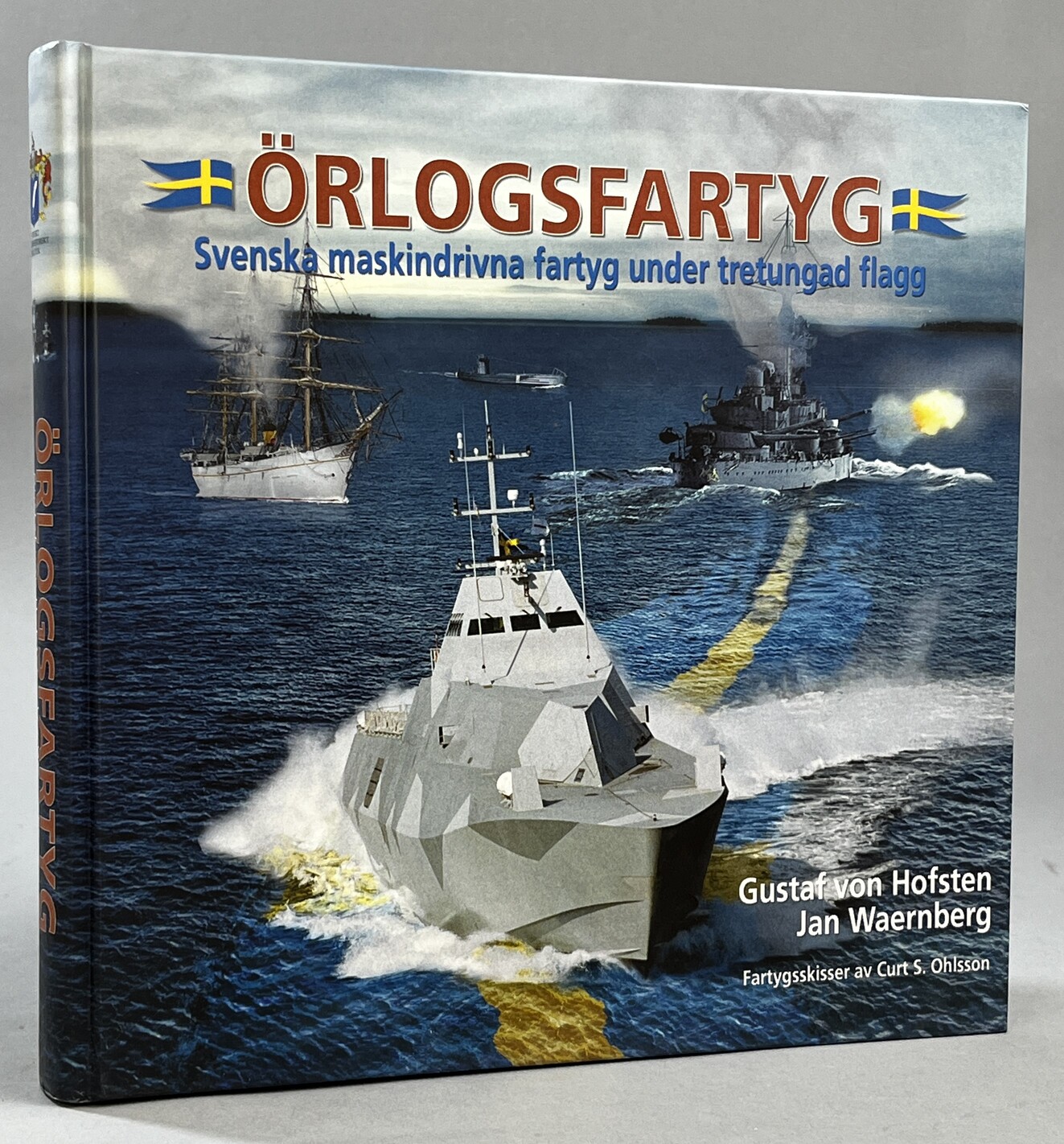 Örlogsfartyg. Svenska maskindrivna fartyg under tretungad flagg. [Fartygsskisser: Curt S. Ohlsson]. [Utg. av] Svenskt Militärhistorisk Bibliotek.
