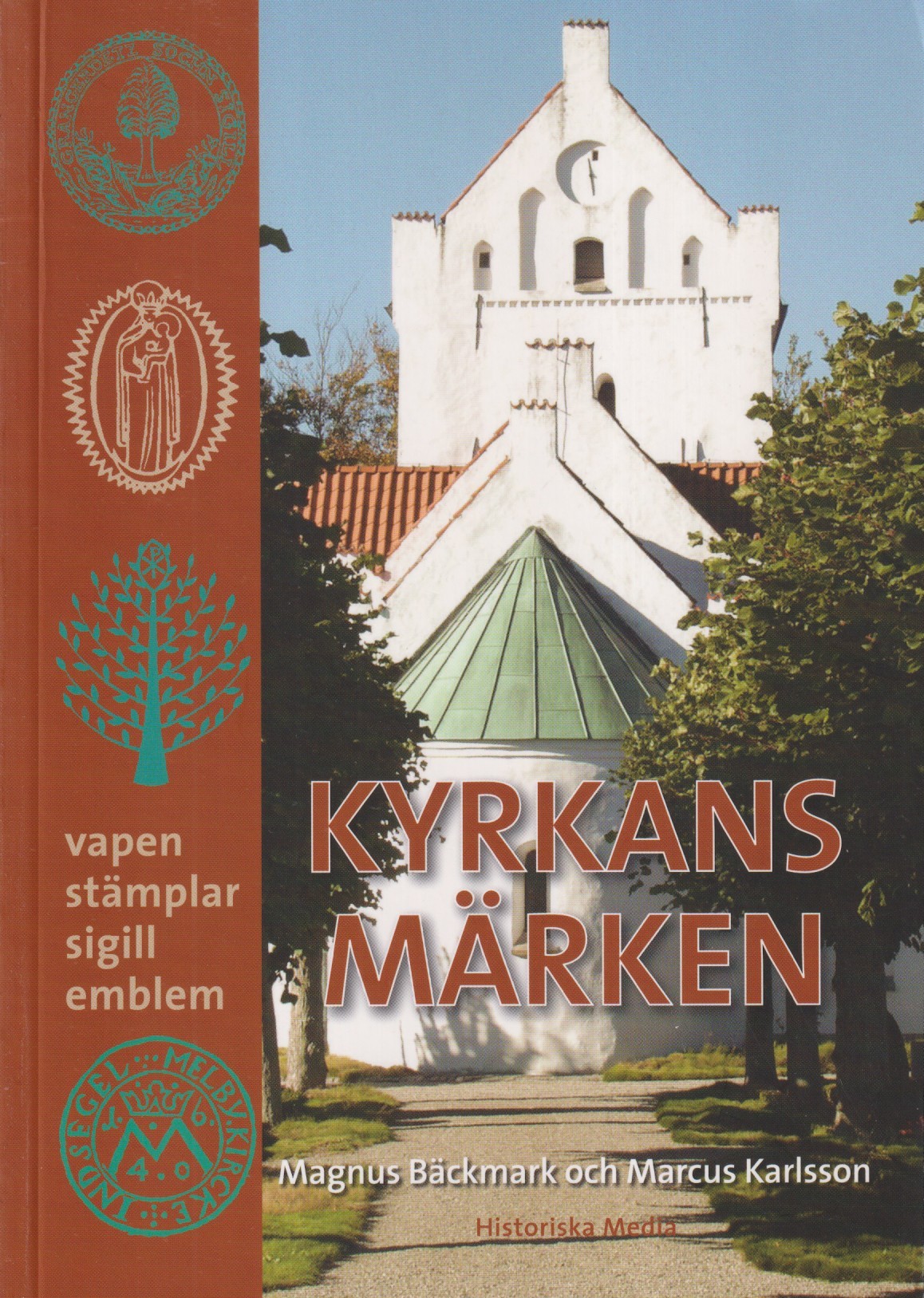Kyrkans märken. Vapen, stämplar, sigill, emblem. [Utg. av] Historiska Media.