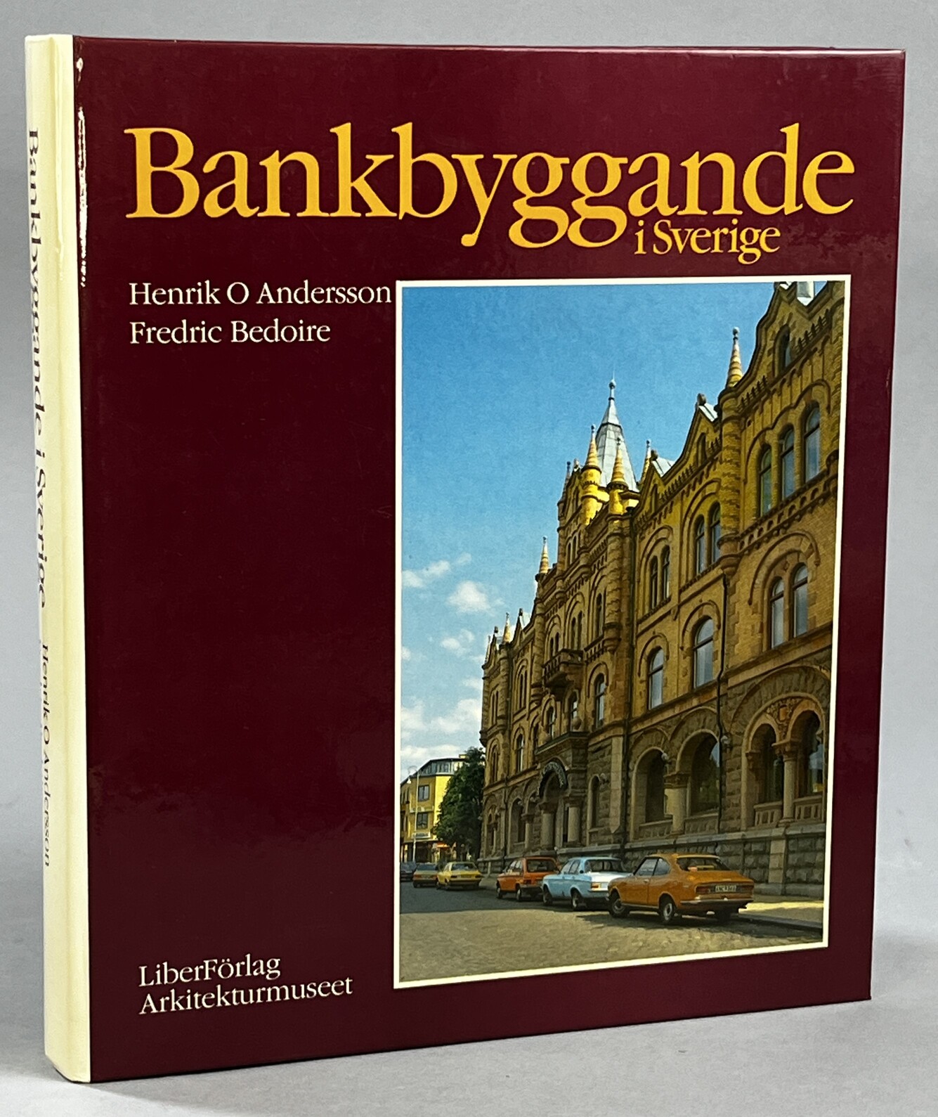 Bankbyggande i Sverige. [Utg. av] LiberFörlag/Arkitekturmuseet.