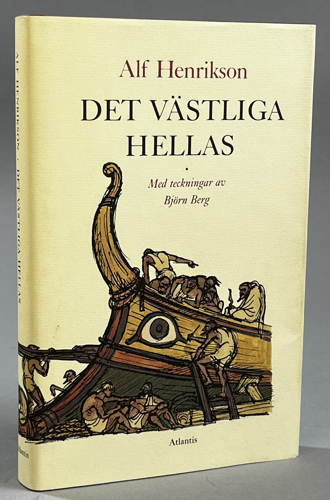 Det västliga Hellas. Med teckningar av Björn Berg. [Utg. av] Atlantis.