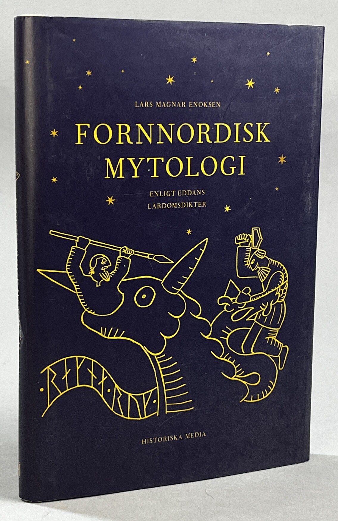 Fornnordisk mytologi enligt Eddans lärdomsdikter. [Utg. av] Historiska Media.