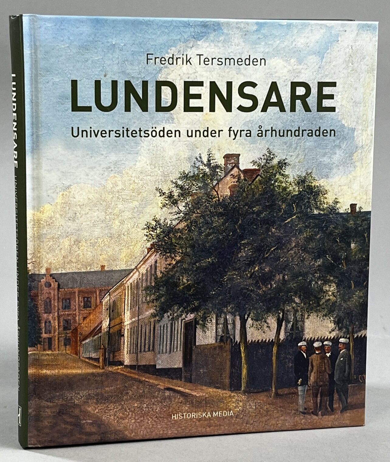 Lundensare. Universitetsöden under fyra århundraden. [Utg. av] Historiska Media.