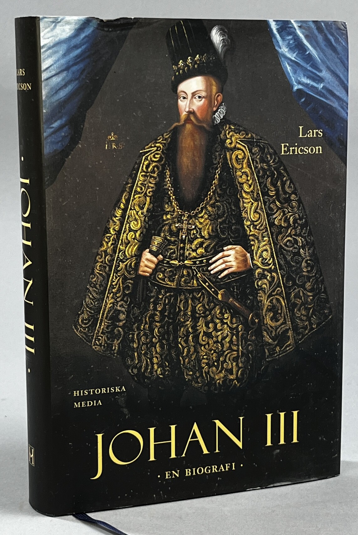 Johan III. En biografi. [Utg. av] Historiska Media.