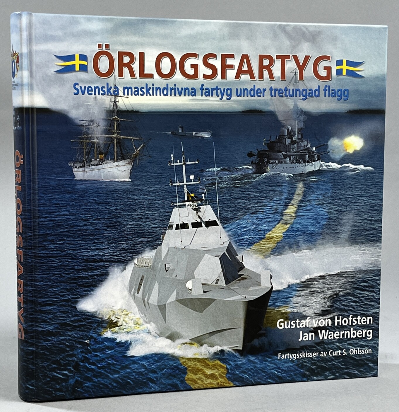 Örlogsfartyg. Svenska maskindrivna fartyg under tretungad flagg. [Fartygsskisser: Curt S. Ohlsson]. [Utg. av] Svenskt Militärhistorisk Bibliotek.