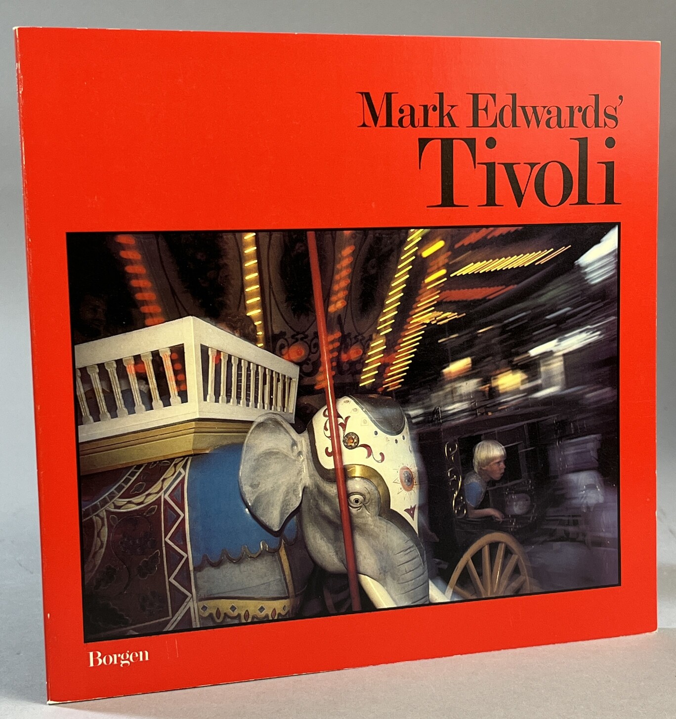 Mark Edwards' Tivoli. [Utg. av] Borgen.
