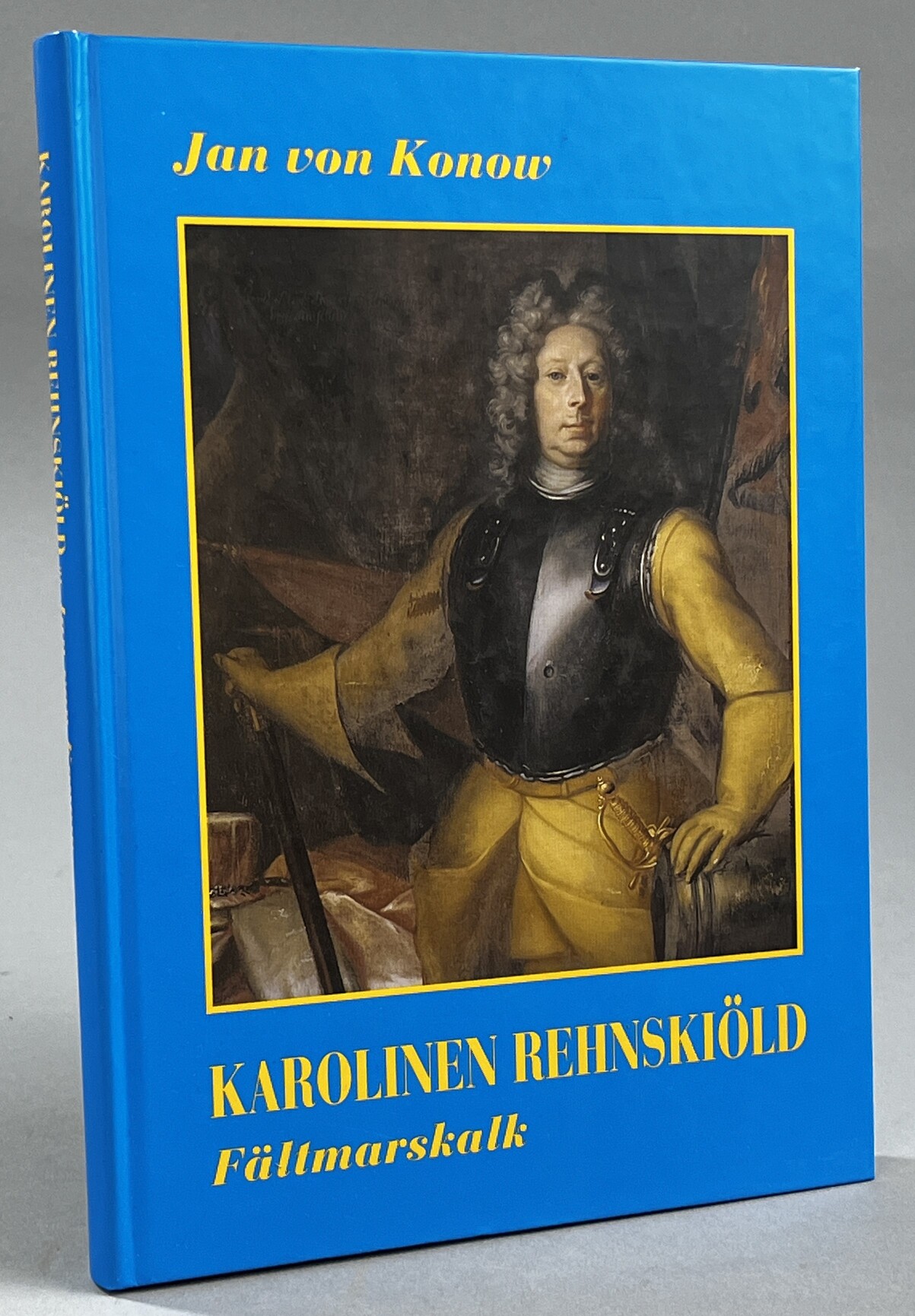 Karolinen Rehnskiöld, fältmarskalk. [Utg. av] Wahlström & Widstrand.