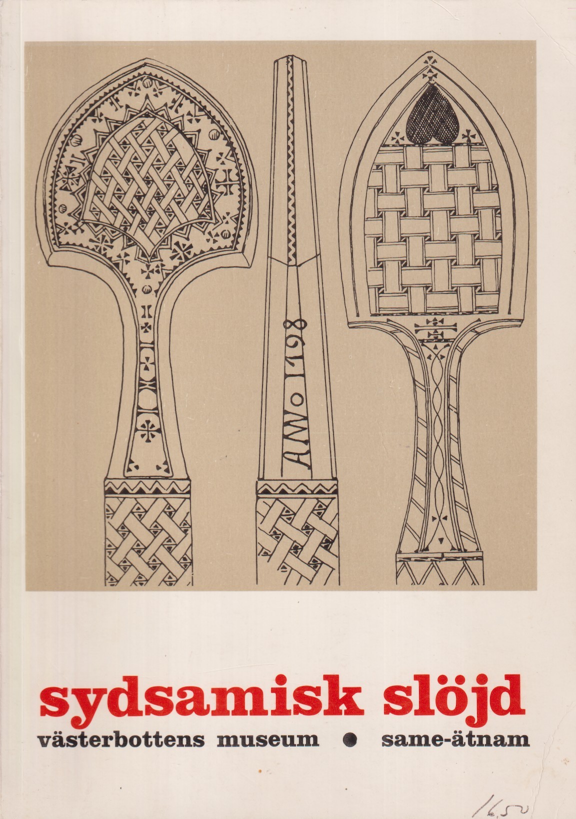 Sydsamisk slöjd. Mönster och teknik i horn, trä, tenn, läder, band. Utgiven av Västerbottens museum och Same-ätnams slöjdutskott.