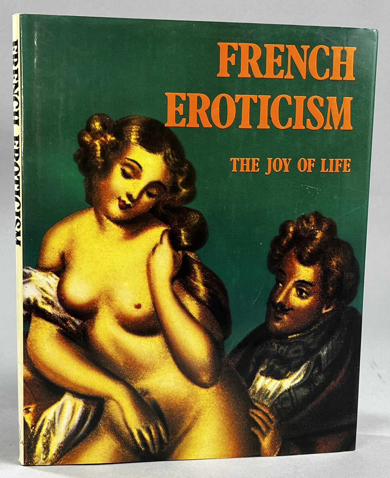 French Eroticism. The Joy of Life.