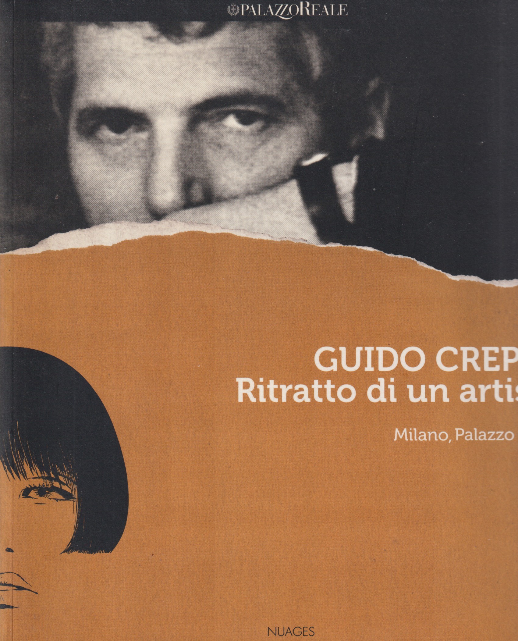 Guido Crepax. Ritratto di un artista. [Catalogue published in conjunction with the exhibition] Milan, 20 June–15 September 2013.