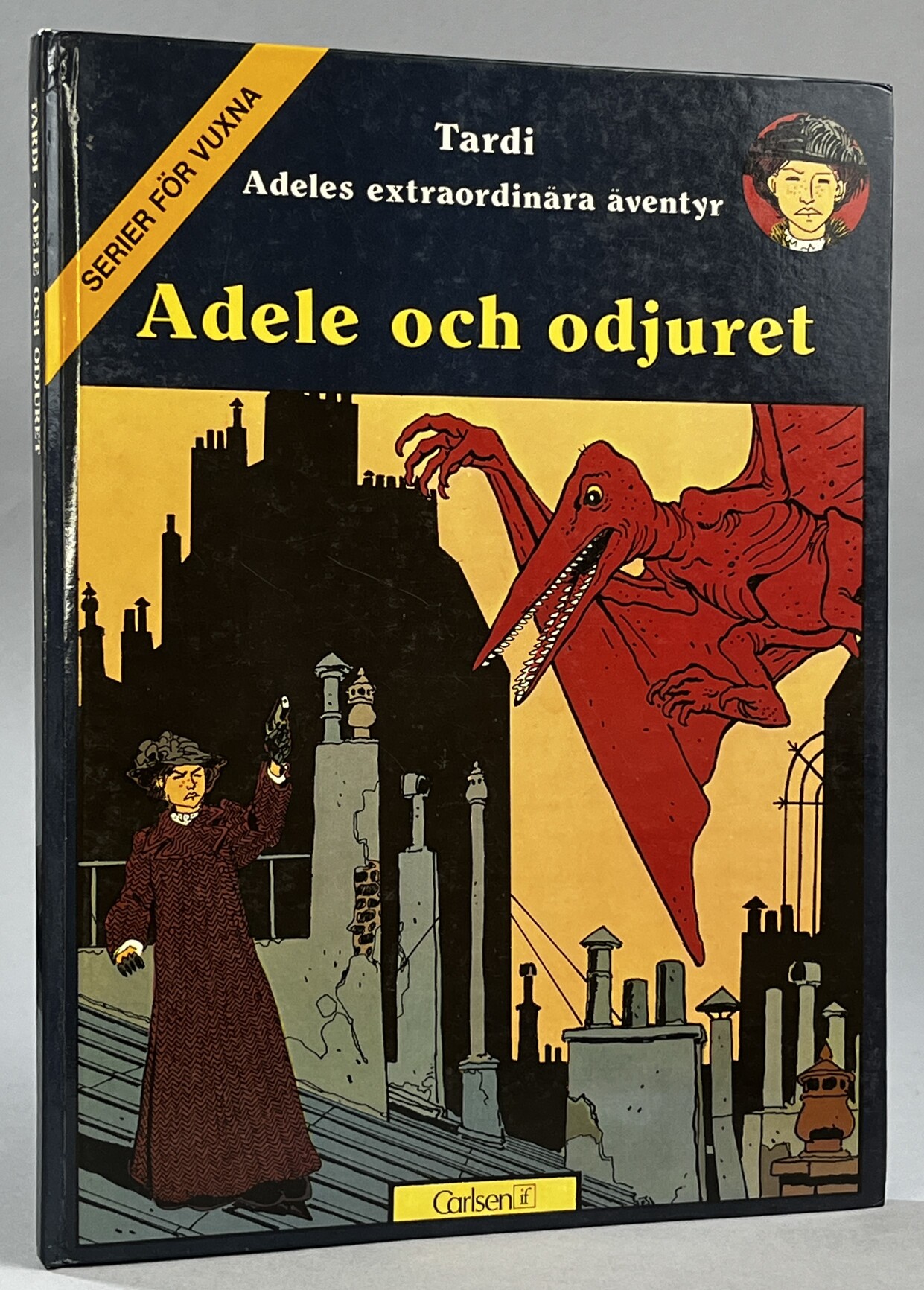 Adele och odjuret. Text och teckningar: Jacques Tardi. Färg: Anne Delobel. Svensk text: Dagny Dahlberg. [Utg. av] Carlsen/if.