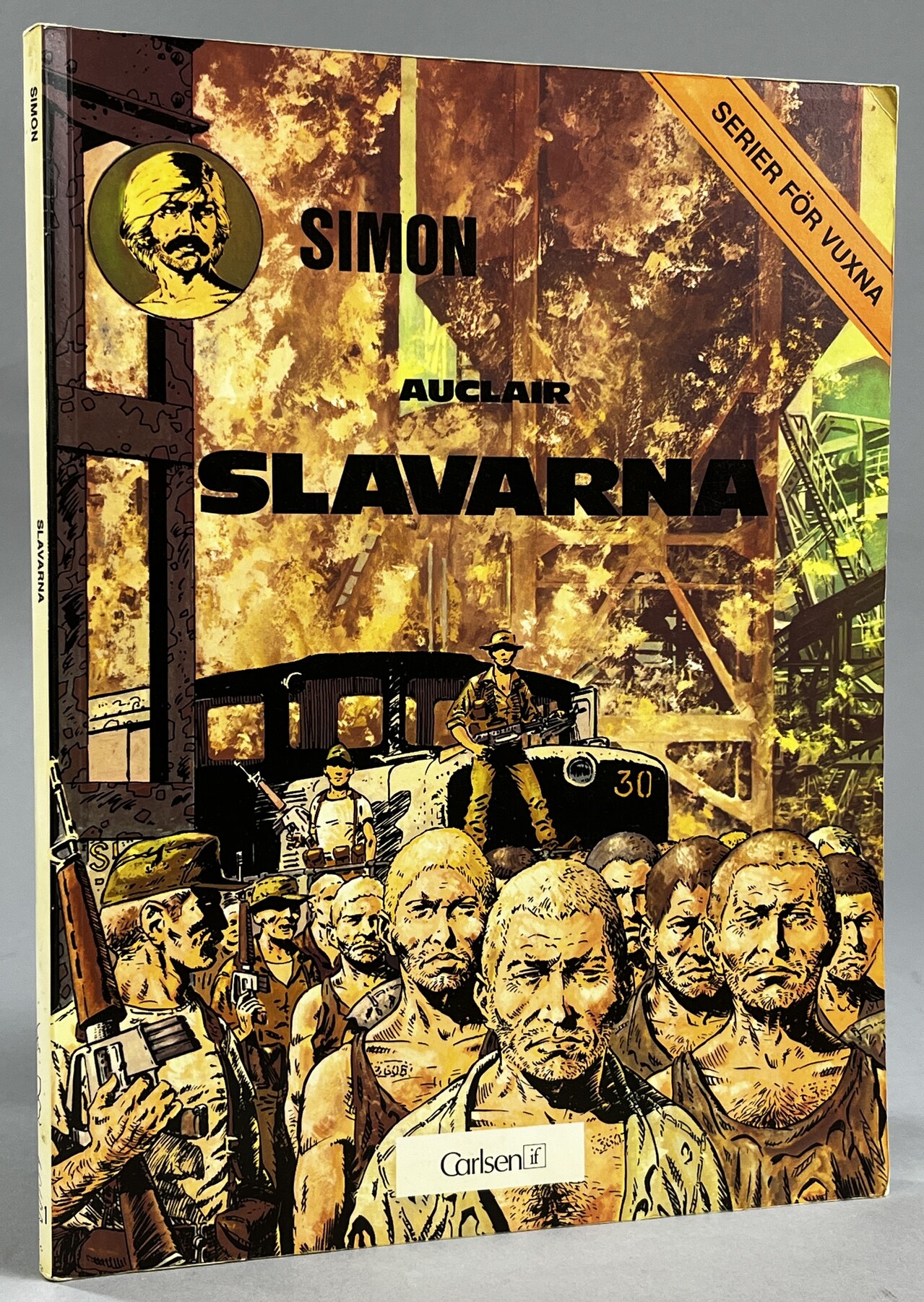 Slavarna. Berättelser från kommande tider. Svensk text: Ingrid Emond. [Utg. av] Carlsen/if.