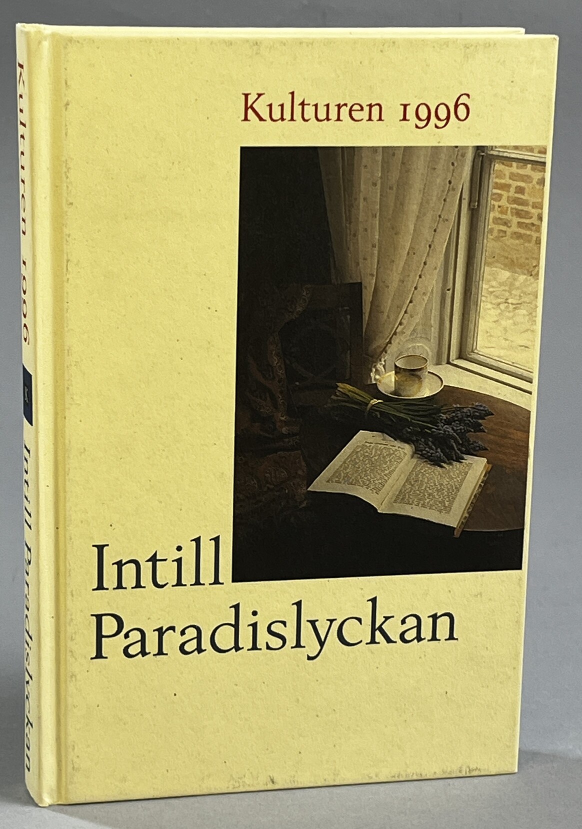 Kulturen 1996. Intill Paradislyckan. En årsbok till medlemmarna av Kulturhistoriska föreningen för södra Sverige.
